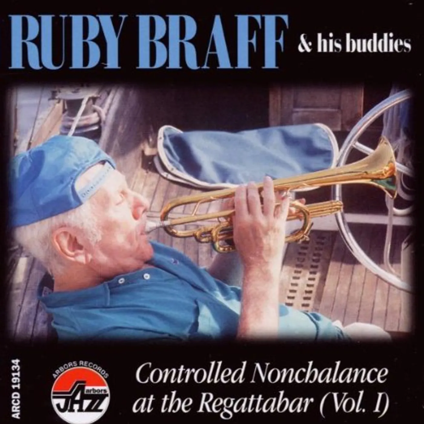 Ruby Braff CONTROLLED NONCHALANCE CD