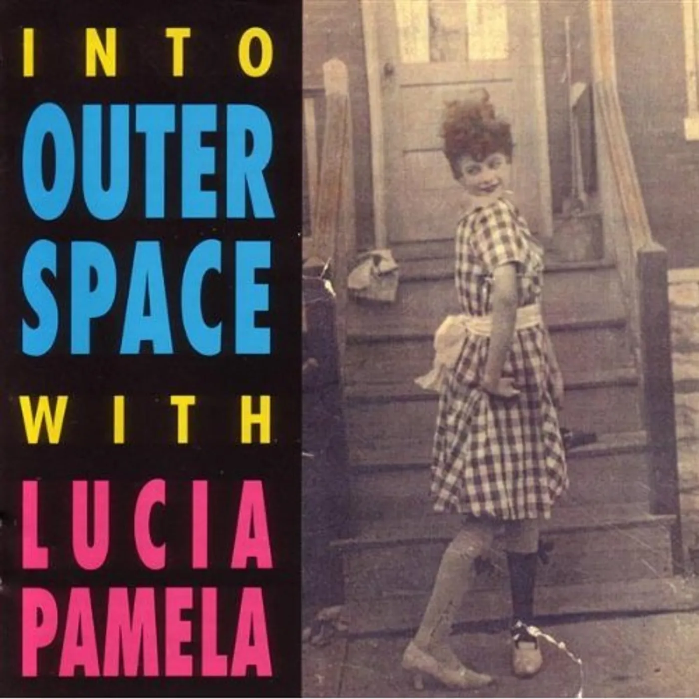 Lucia Pamela IN OUTER SPACE CD