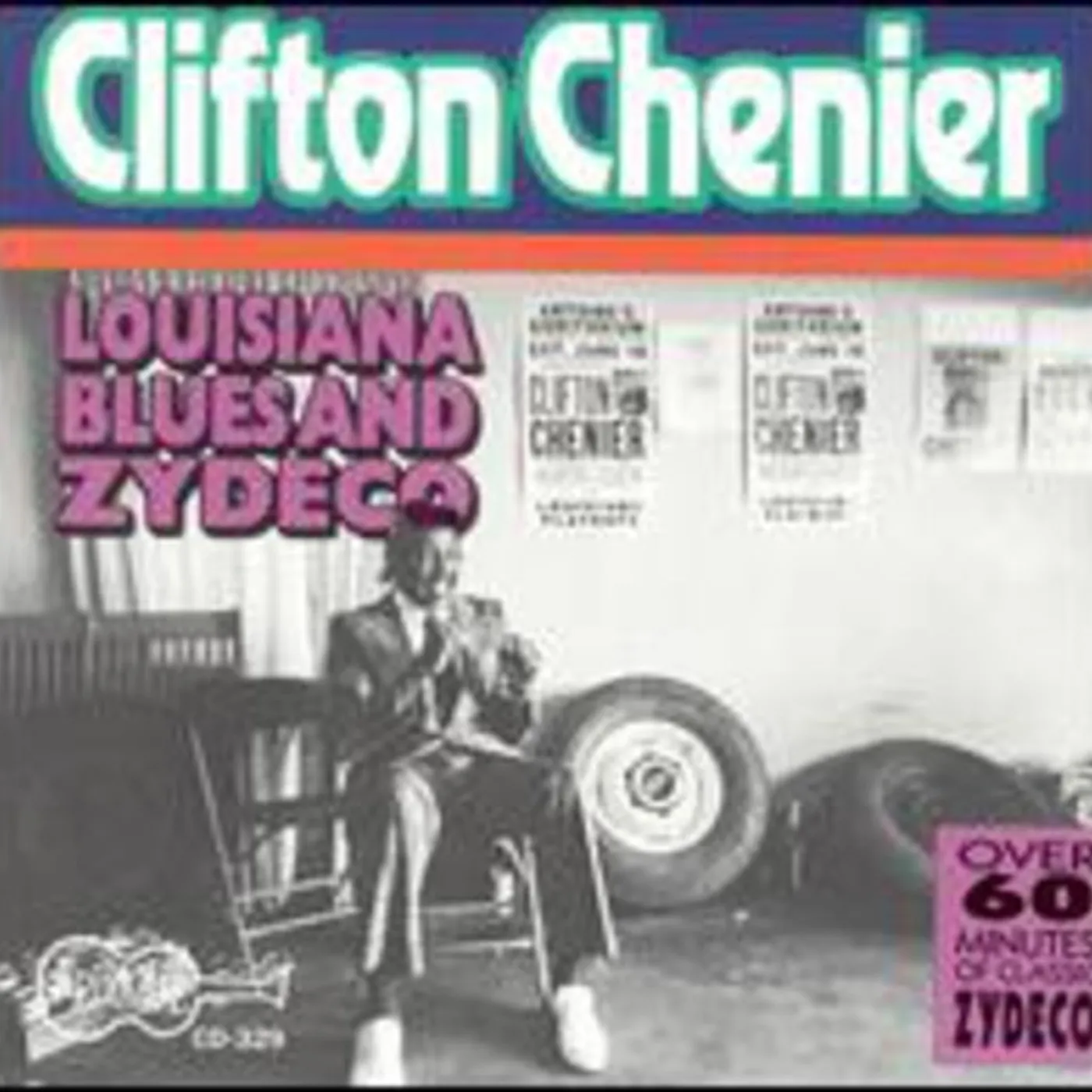 Clifton Chenier LOUISIANA BLUES & ZYDECO CD