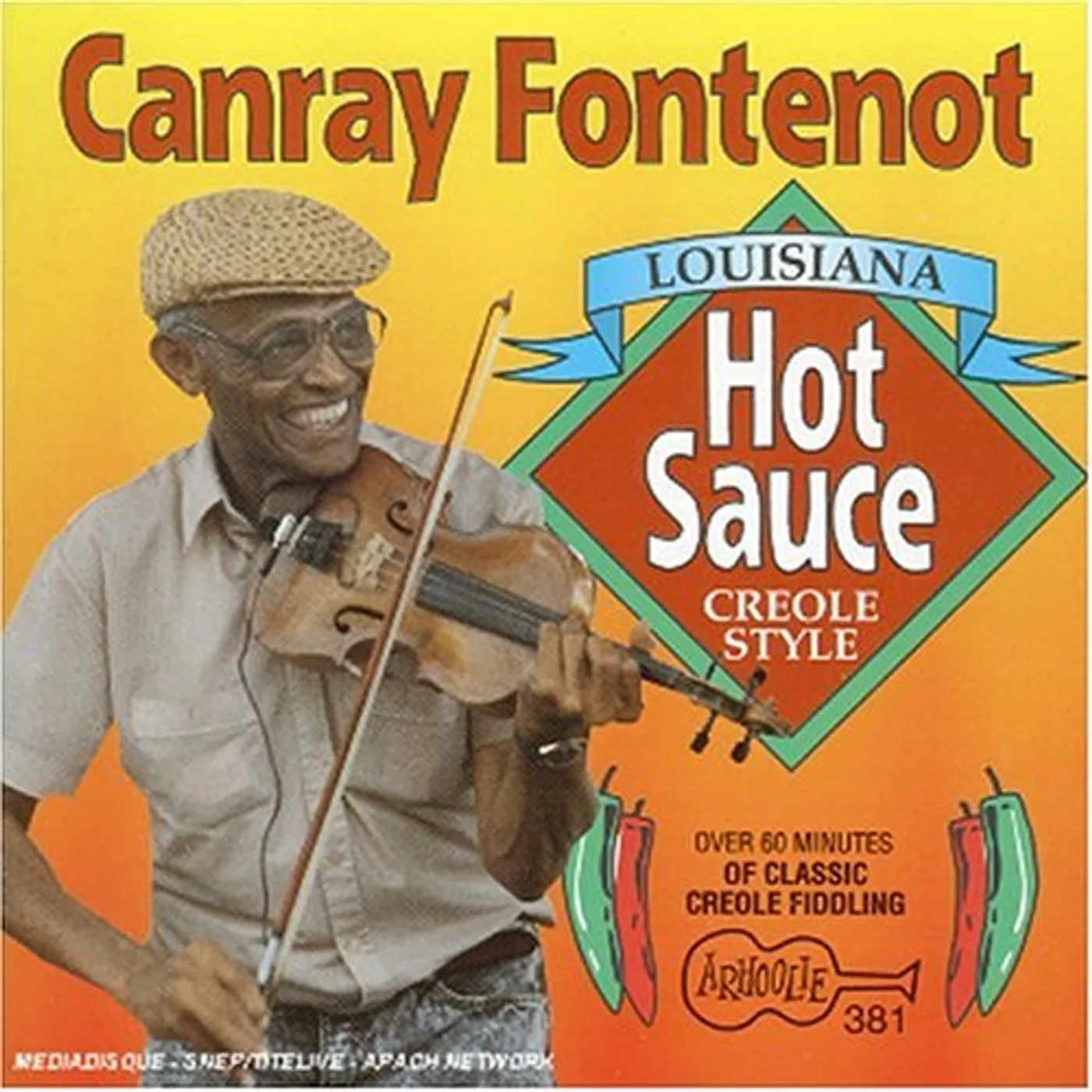 Canray Fontenot LOUISIANA HOT SAUCE CREOLE STYLE CD