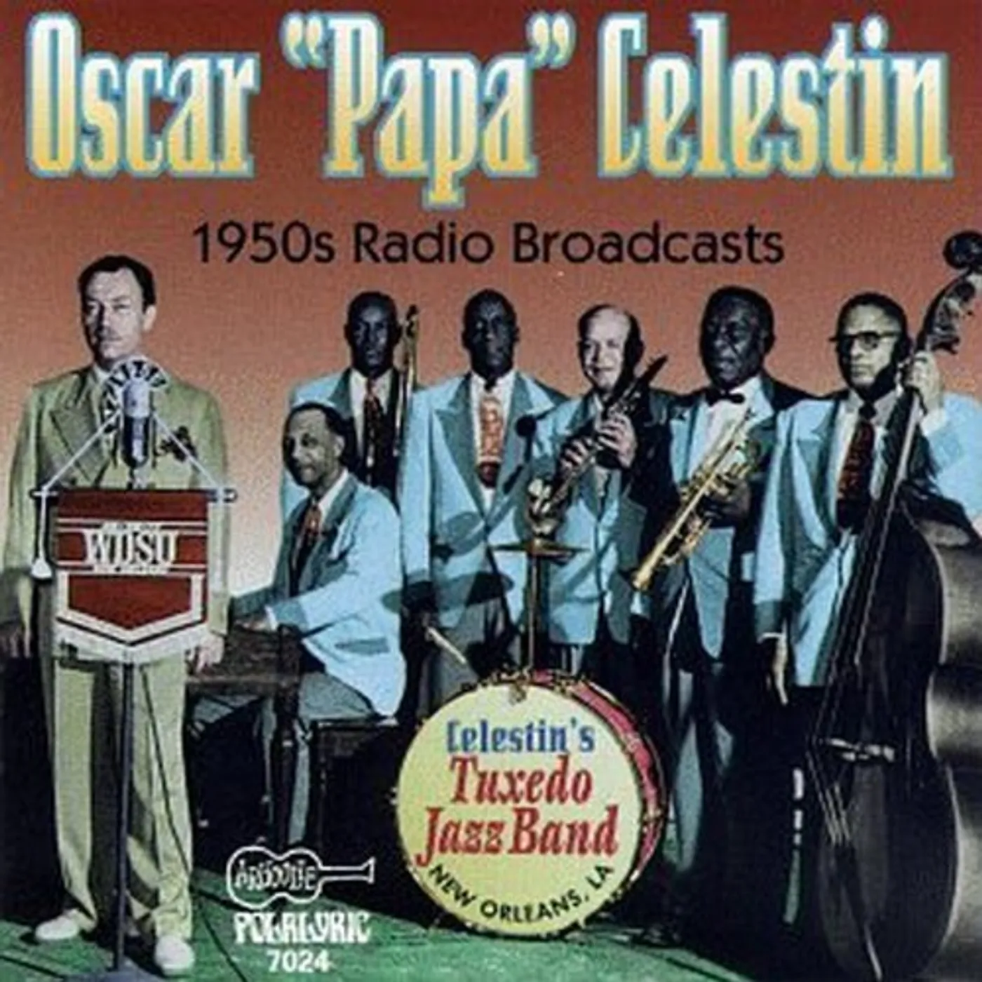 Papa Celestin 1950'S RADIO BROADCASTS CD