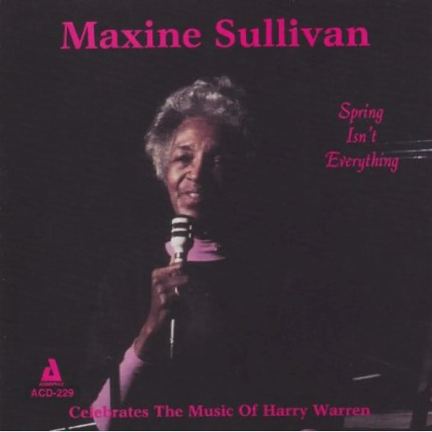 Maxine Sullivan SPRING ISN'T EVERYTHING CD