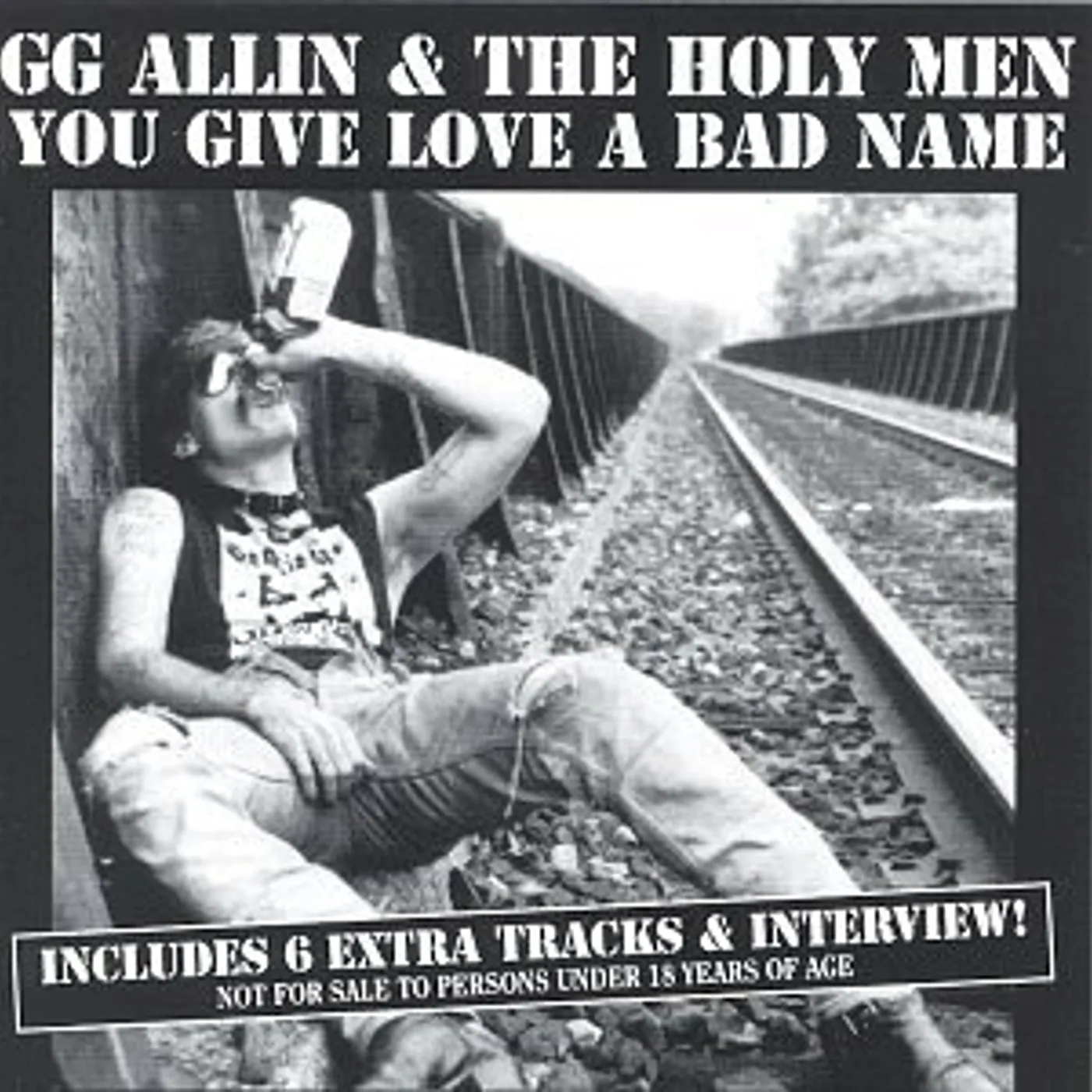 GG Allin YOU GIVE LOVE A BAD NAME CD