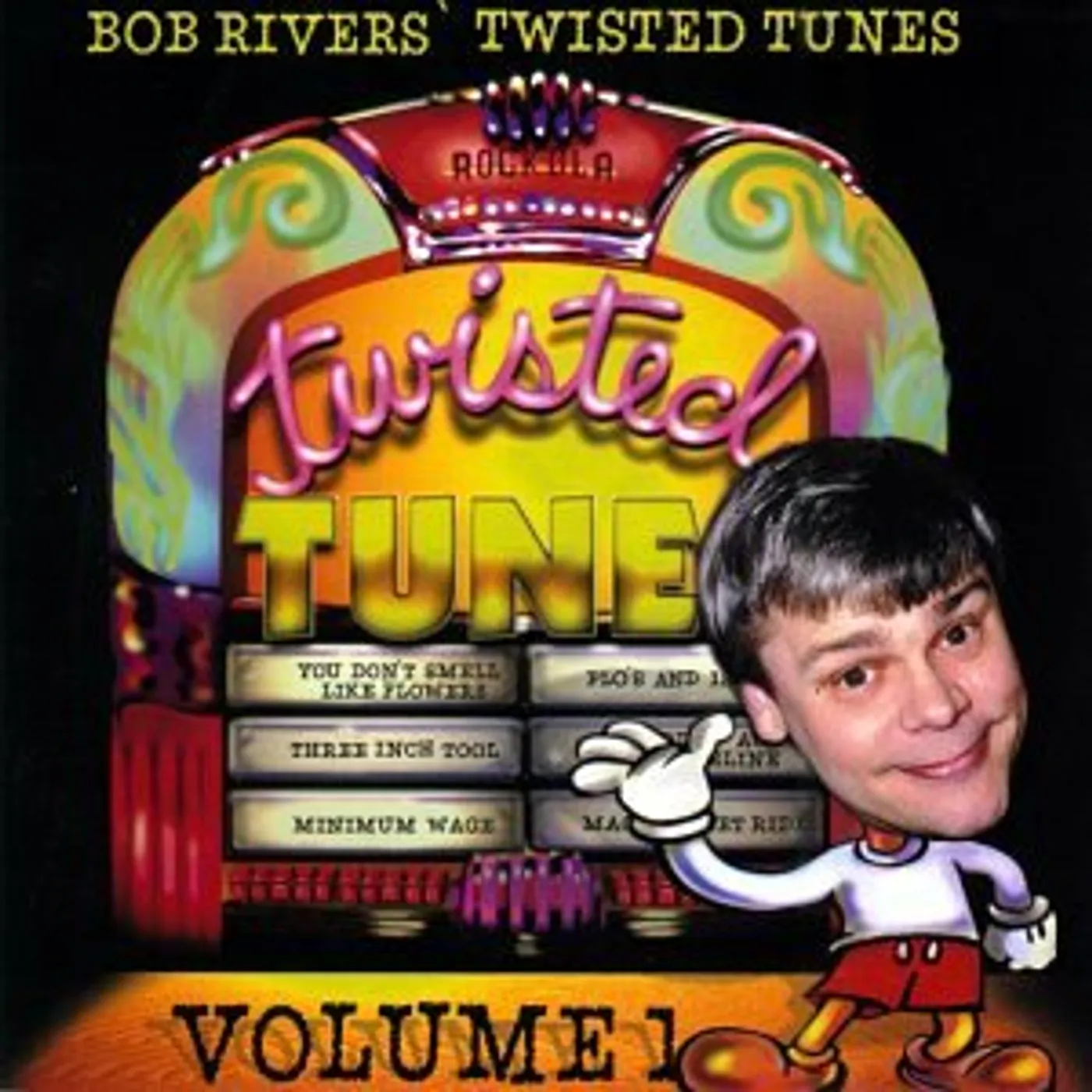 Bob Rivers & Twisted Radio BEST OF TWISTED TUNES 1 CD
