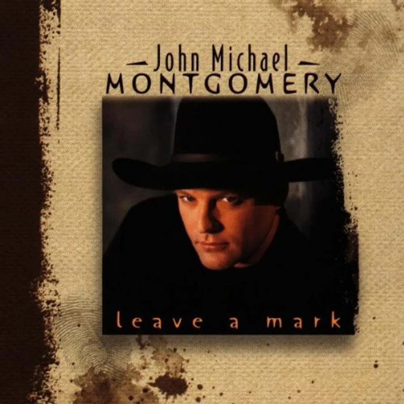 John Michael Montgomery LEAVE A MARK CD