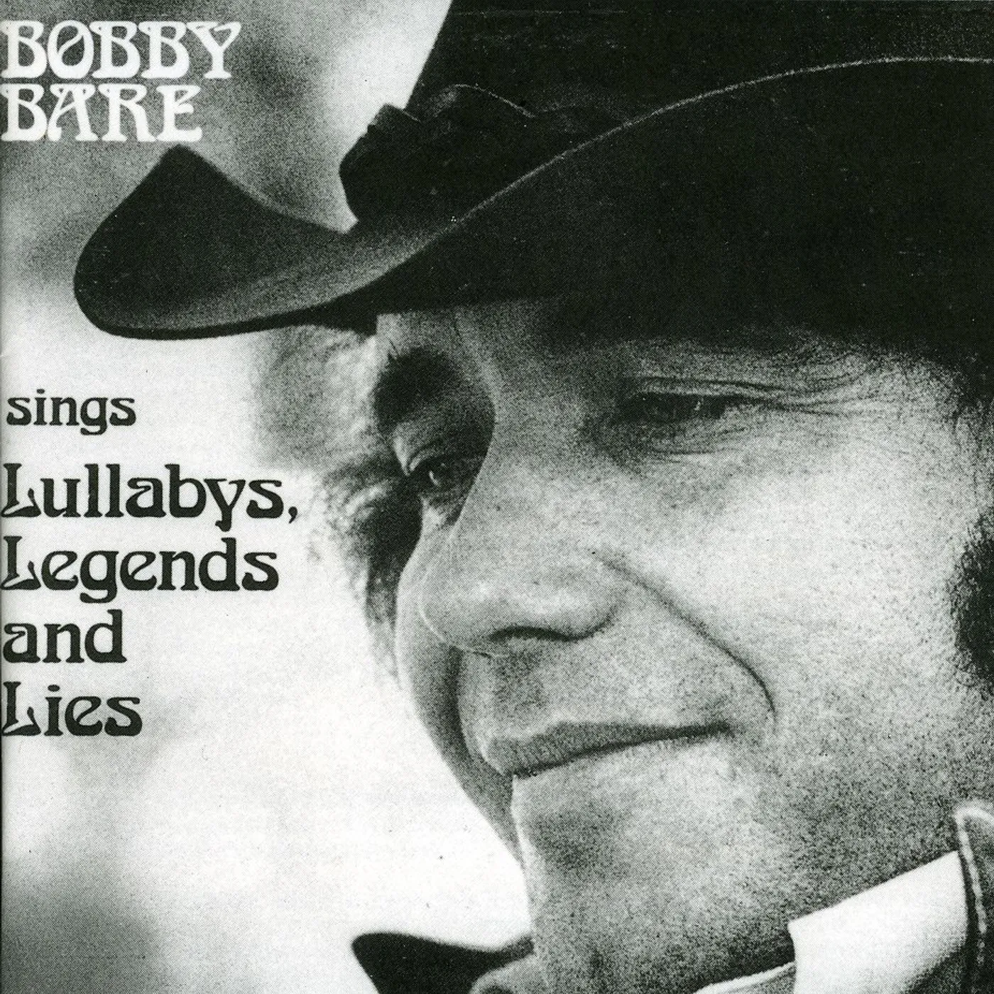 Bobby Bare LULLABYS LEGENDS & LIES CD