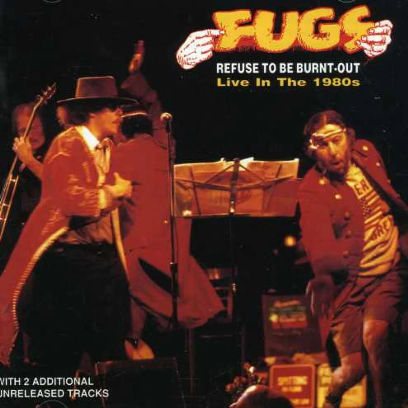 The Fugs REFUSE TO BE BURNT OUT CD