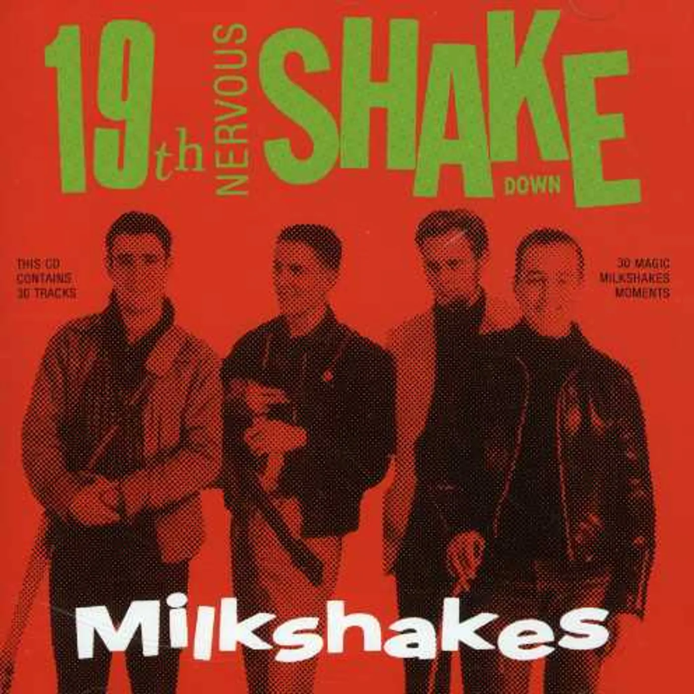 Milkshakes 19TH NERVOUS SHAKEDOWN CD