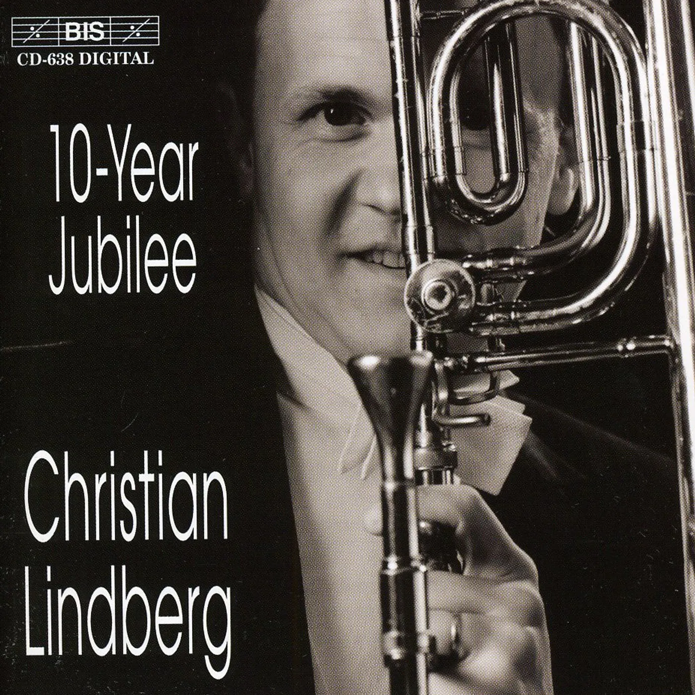 Christian Lindberg 10 YEAR JUBILEE CD