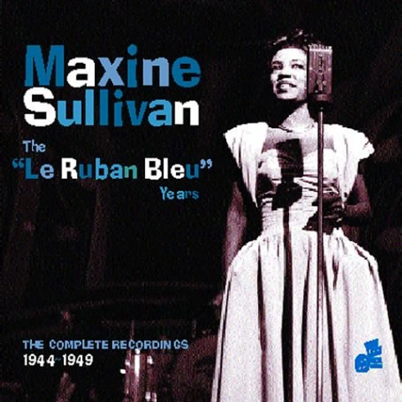 Maxine Sullivan RUBAN BLEU YEARS: COMPLETE RECORDINGS 1944-49 CD