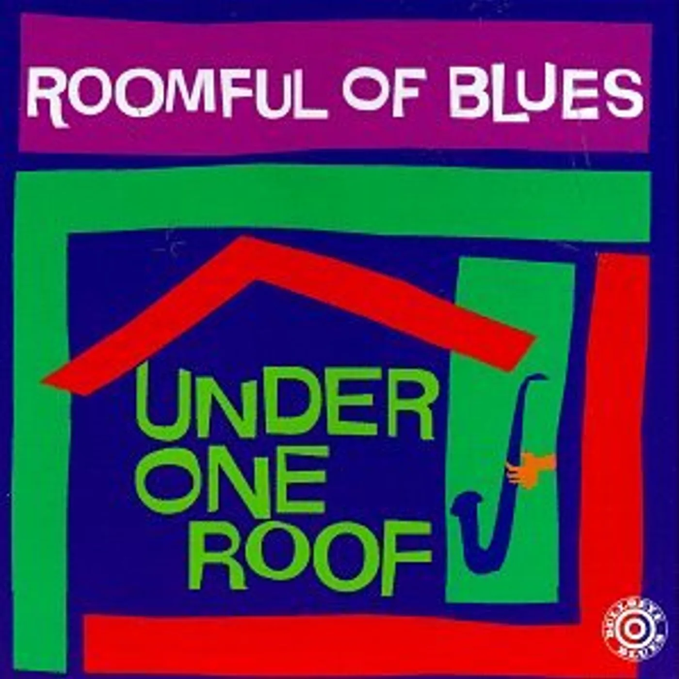 Roomful Of Blues UNDER ONE ROOF CD