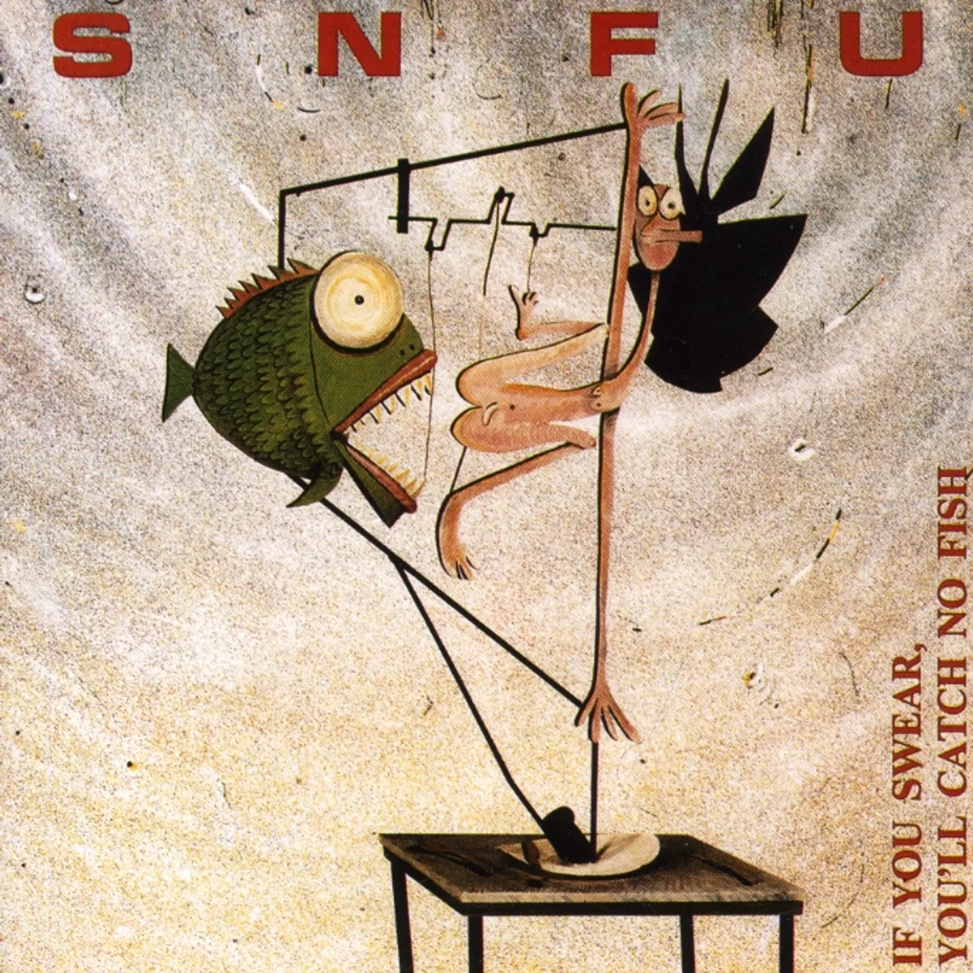 SNFU IF YOU SWEAR YOU'LL CATCH FISH CD