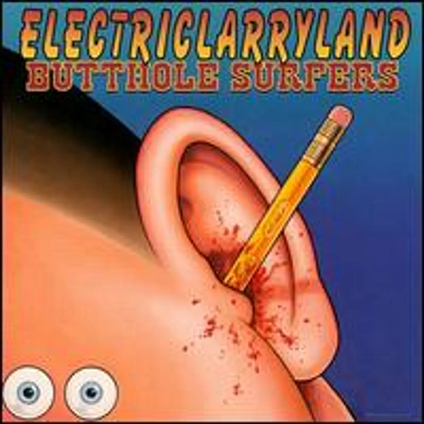 Butthole Surfers ELECTRICLARRYLAND CD