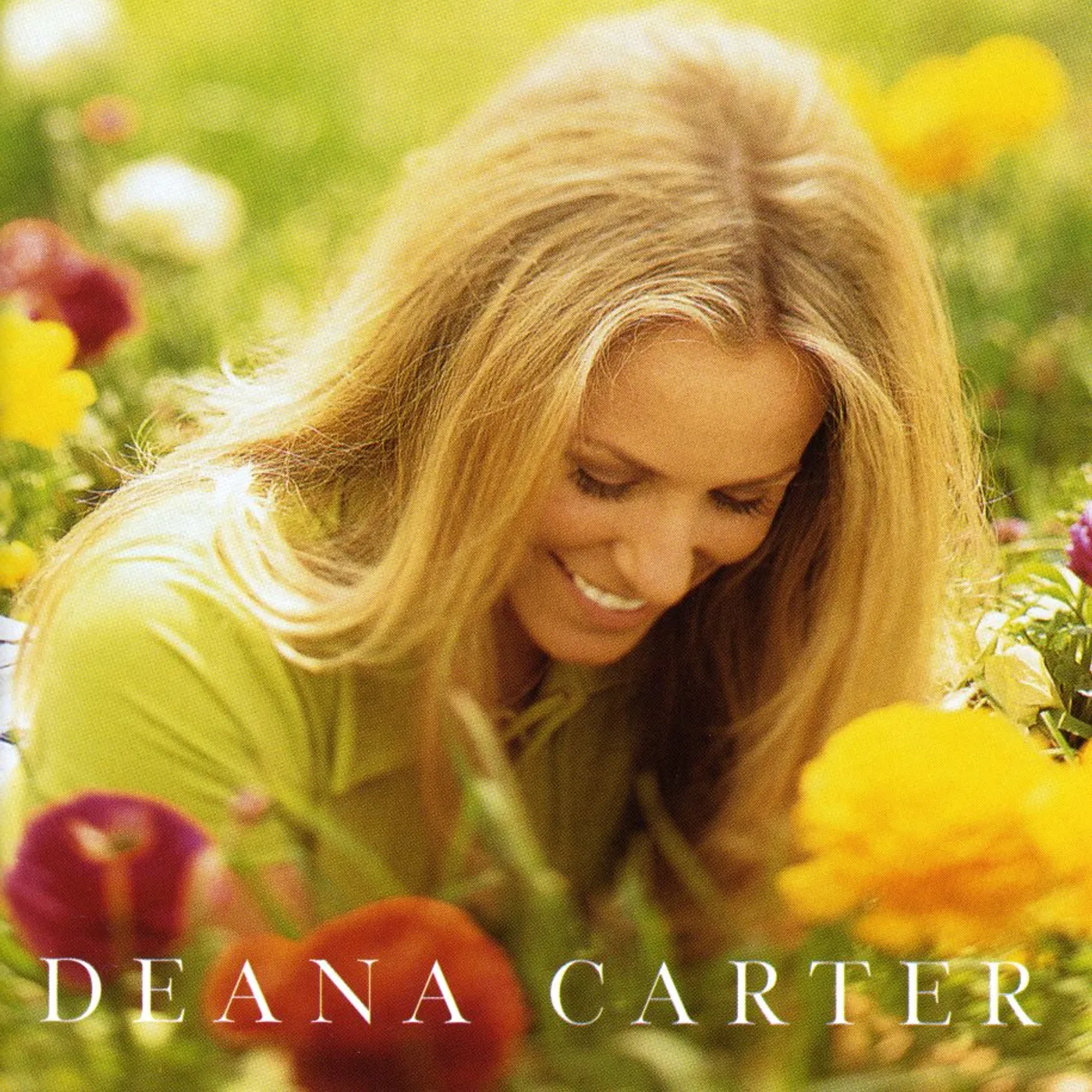 Deana Carter DID I SHAVE MY LEGS FOR THIS CD