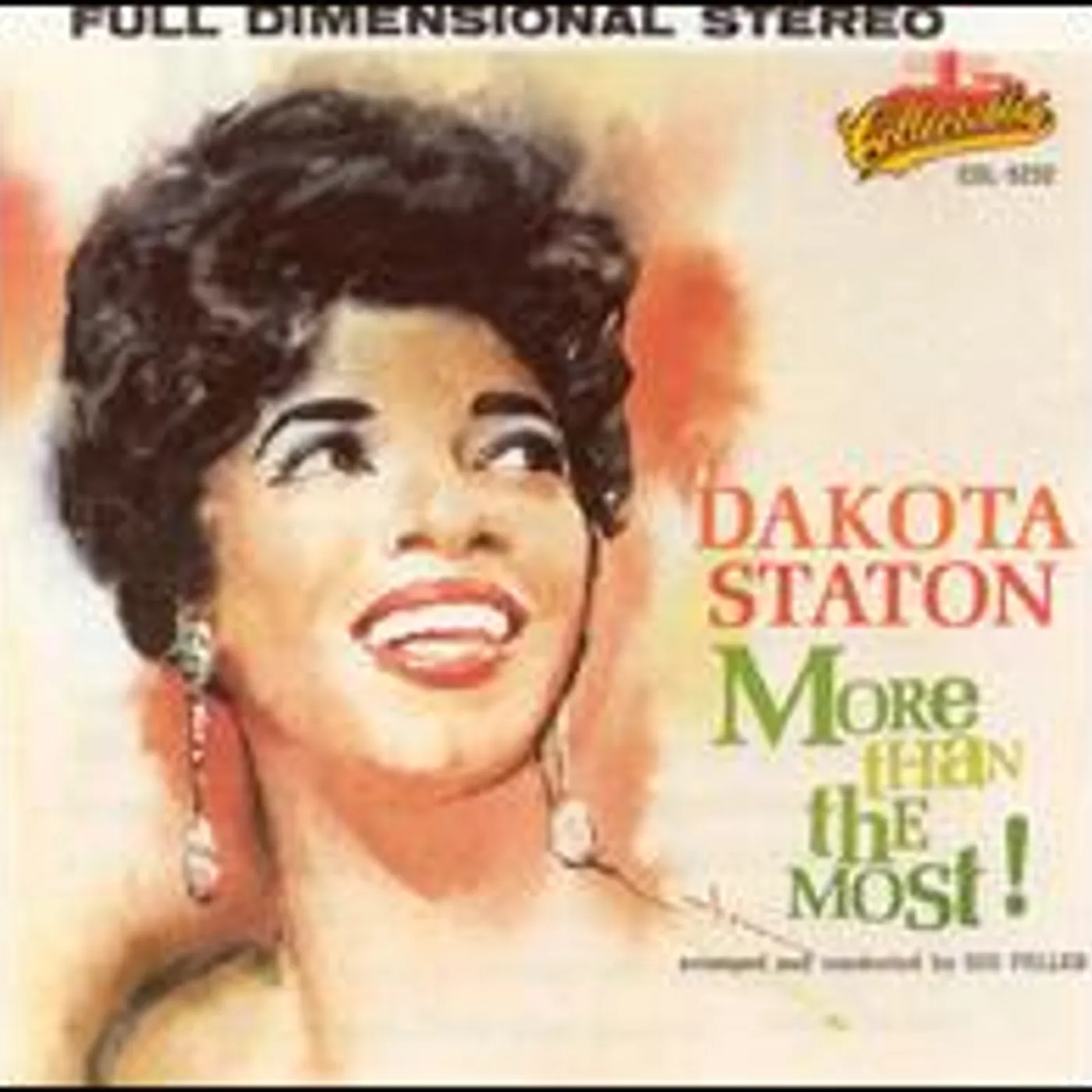 Dakota Staton MORE THAN THE MOST: GOLDEN CLASSICS CD