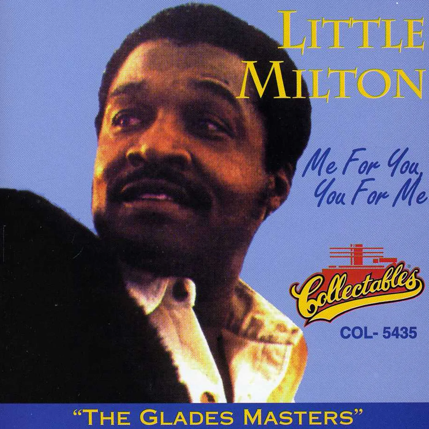 Little Milton ME FOR YOU YOU FOR ME CD