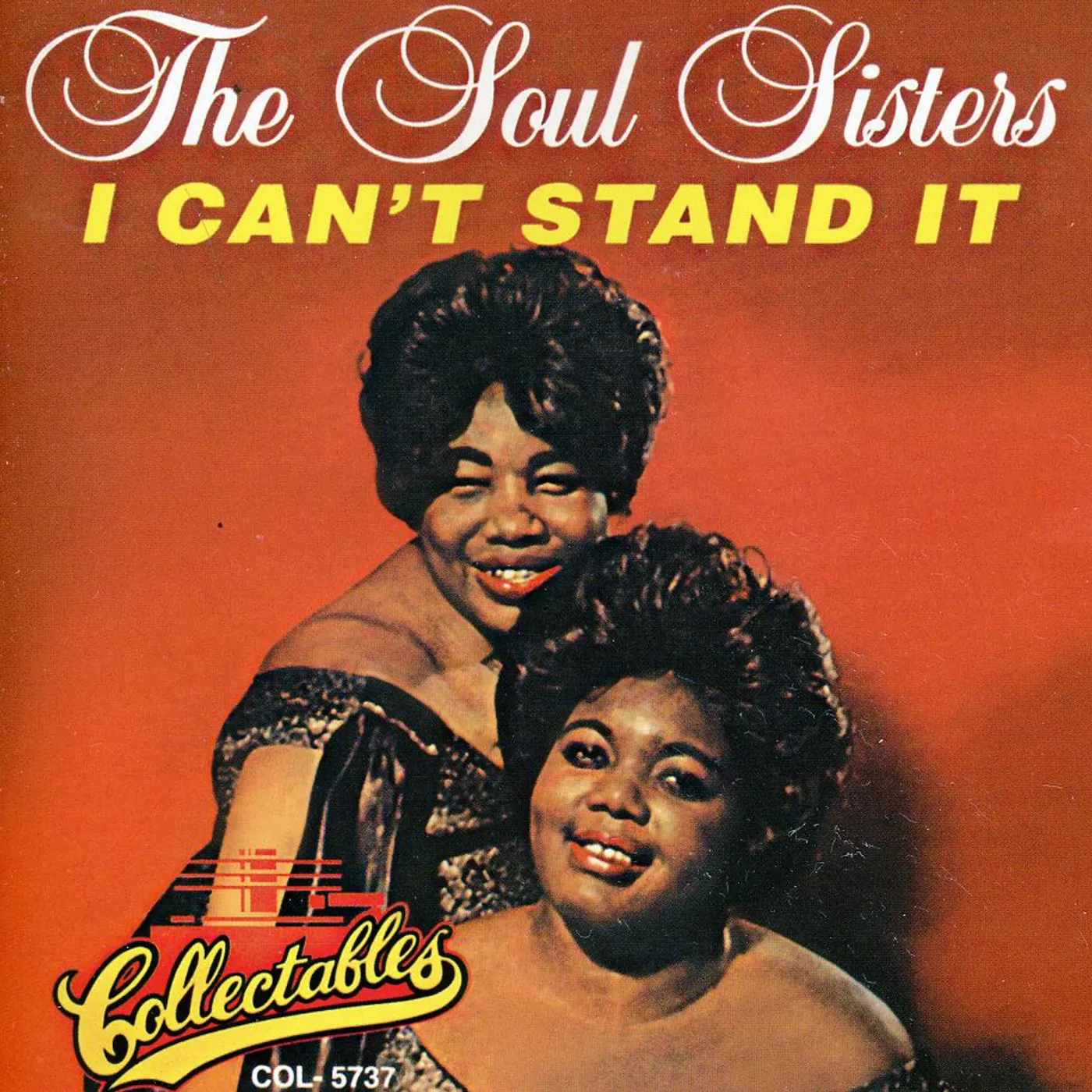 Soul Sisters I CAN'T STAND IT CD