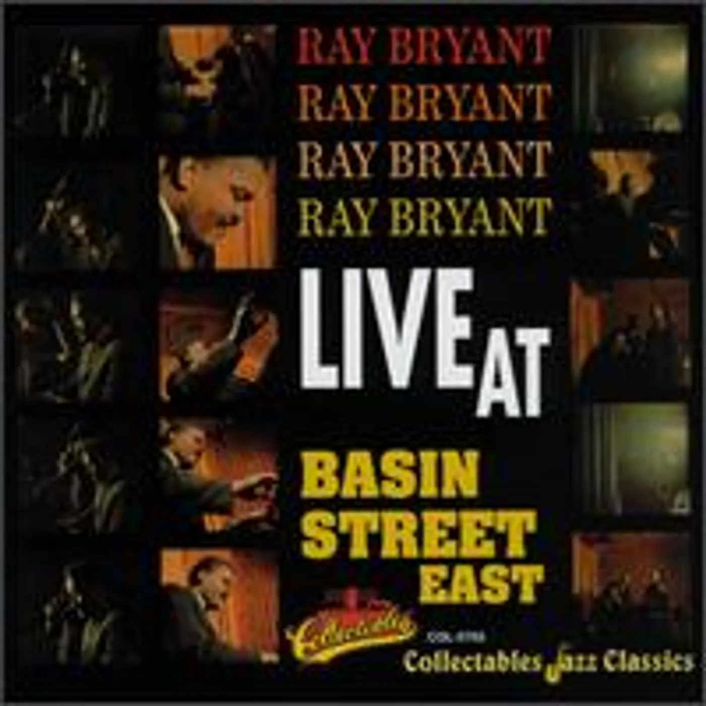 Ray Bryant LIVE AT BASIN STREET EAST CD