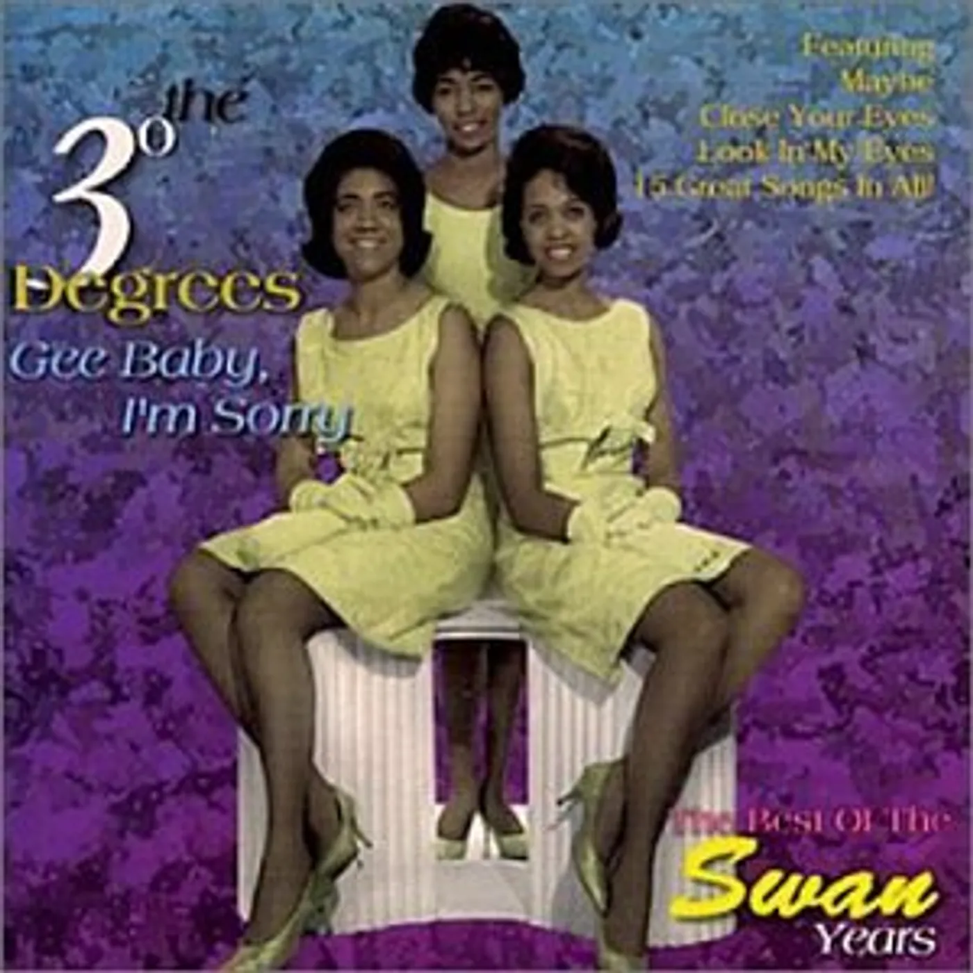 The Three Degrees GEE BABY I'M SORRY / BEST OF SWAN YEARS CD