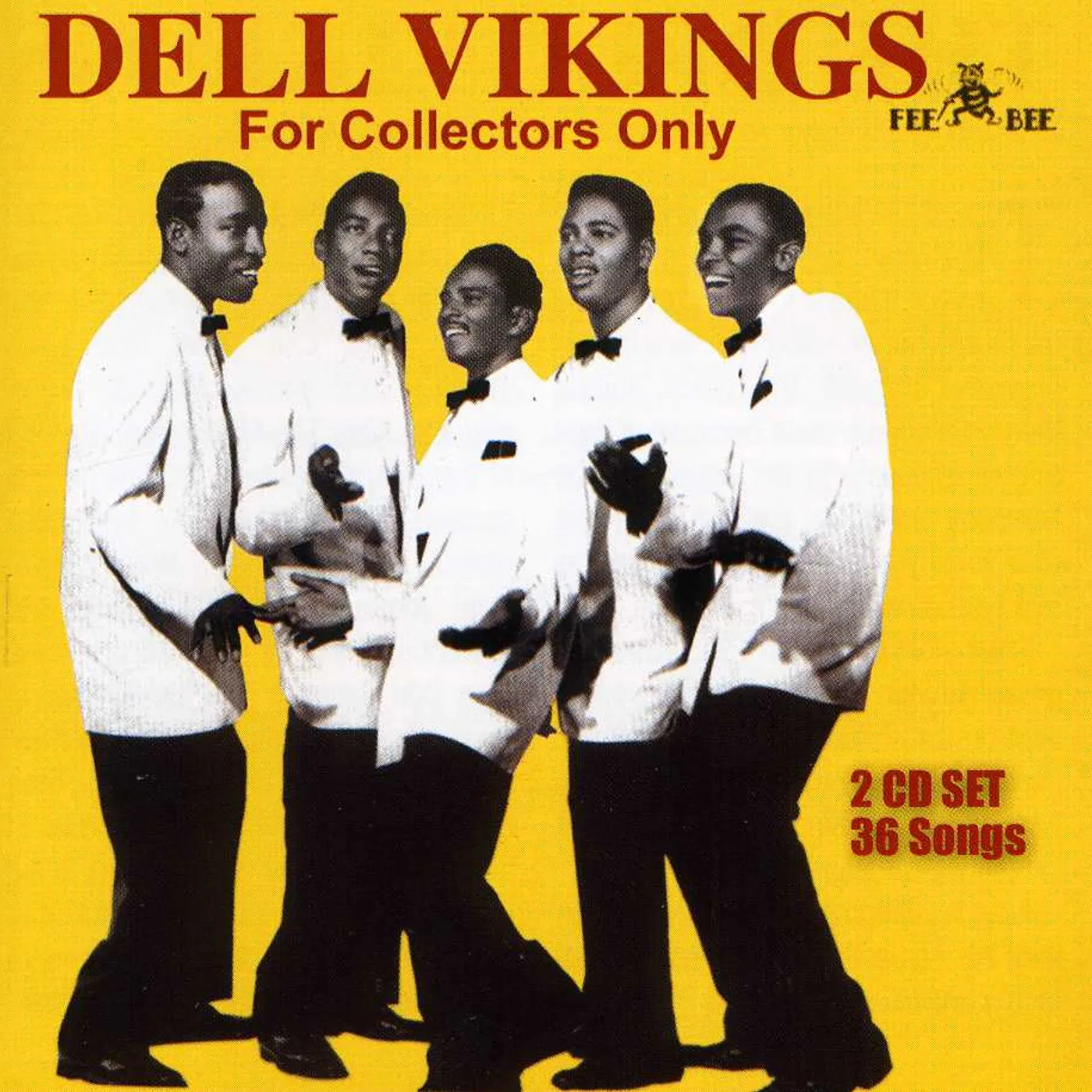 Dell Vikings FOR COLLECTORS ONLY CD