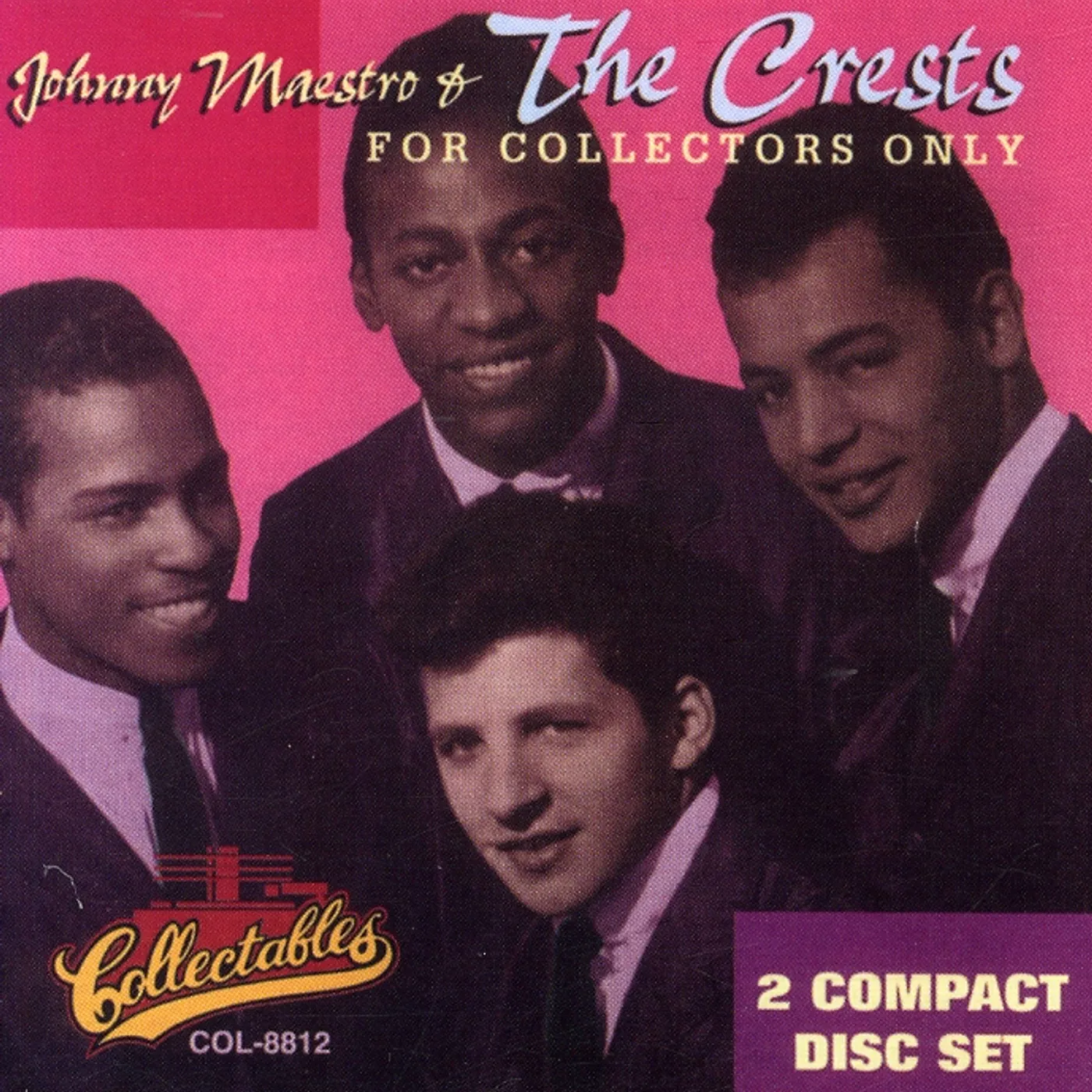 The Crests FOR COLLECTORS ONLY CD