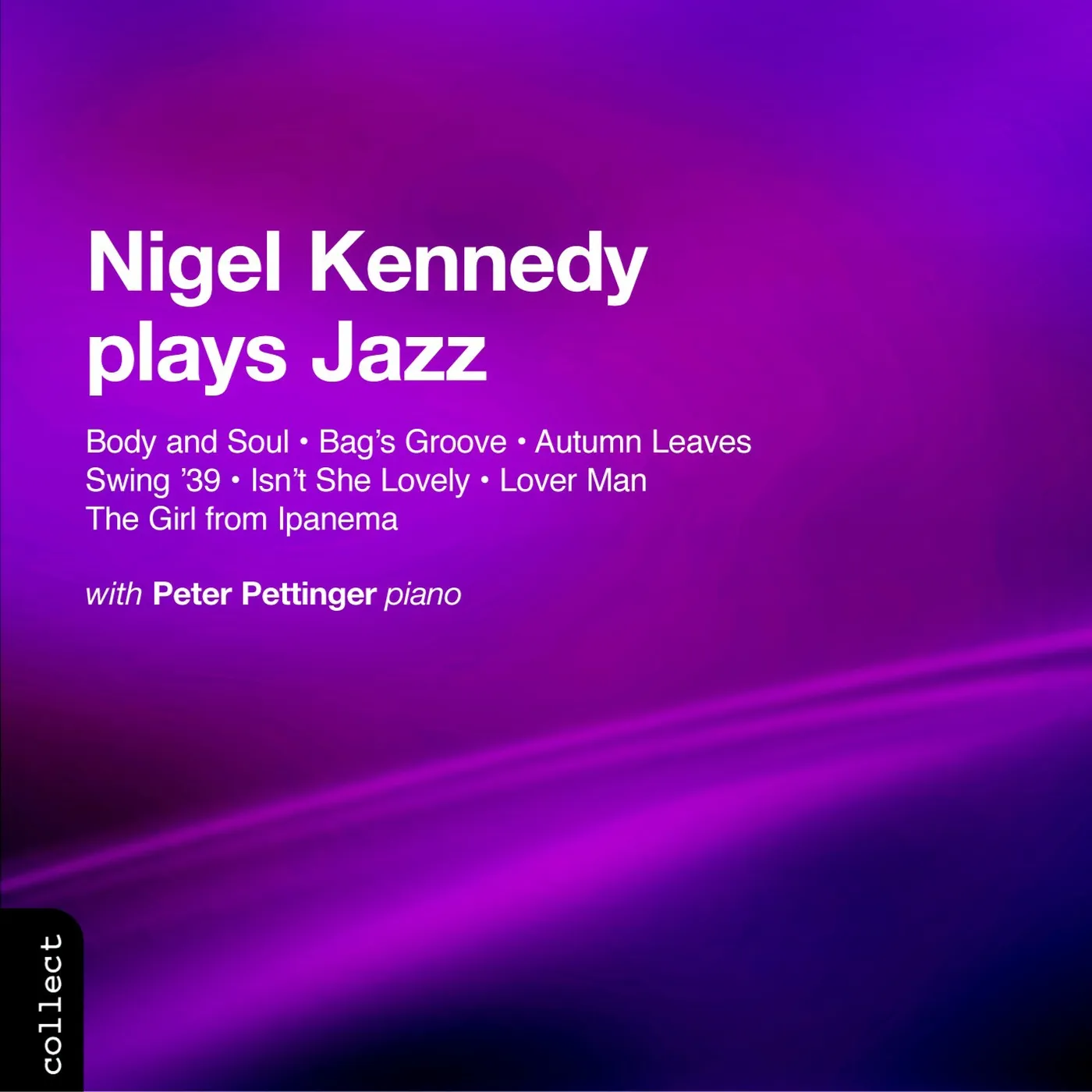 Nigel Kennedy PLAYS JAZZ CD