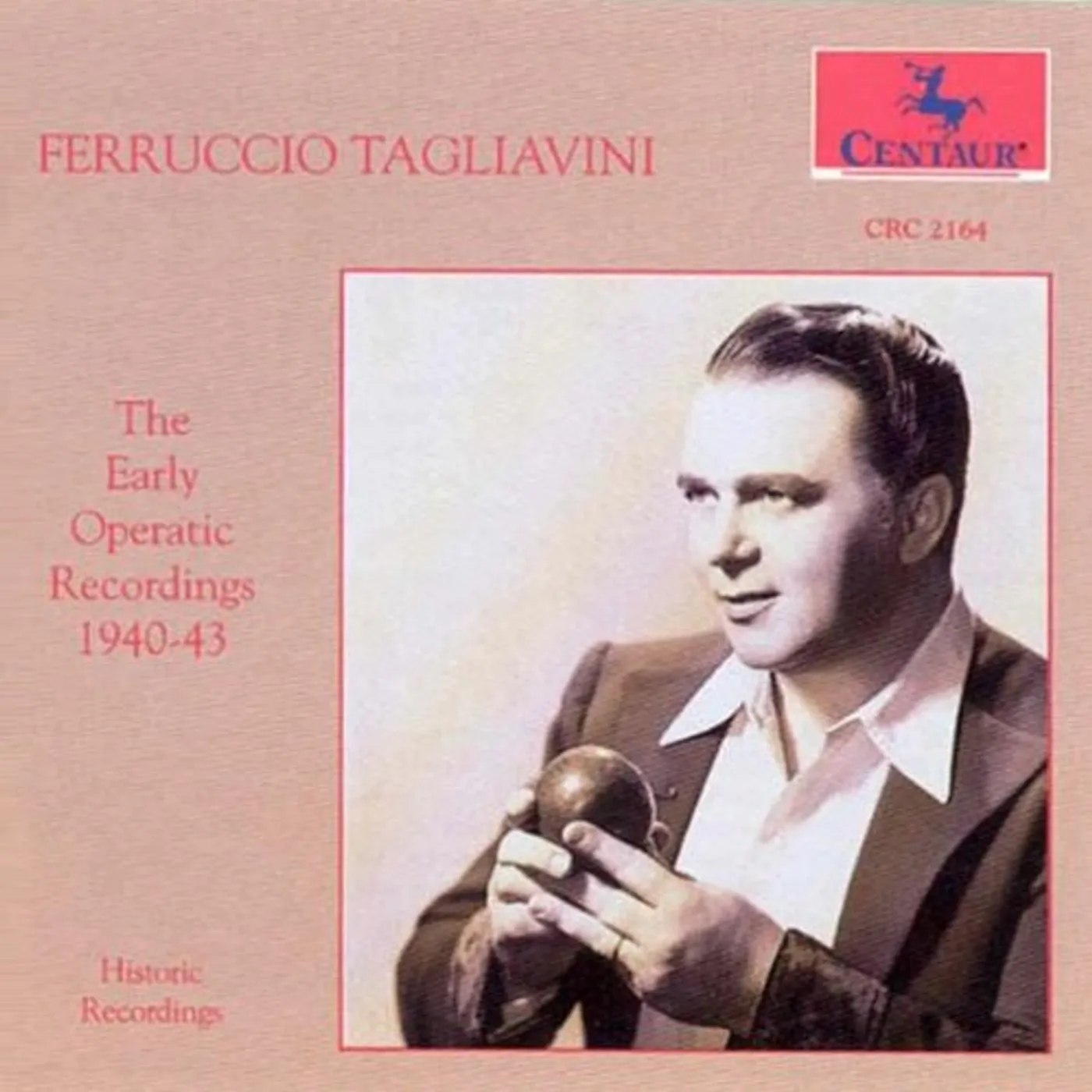 Ferruccio Tagliavini EARLY OPERATIC RECORDINGS CD