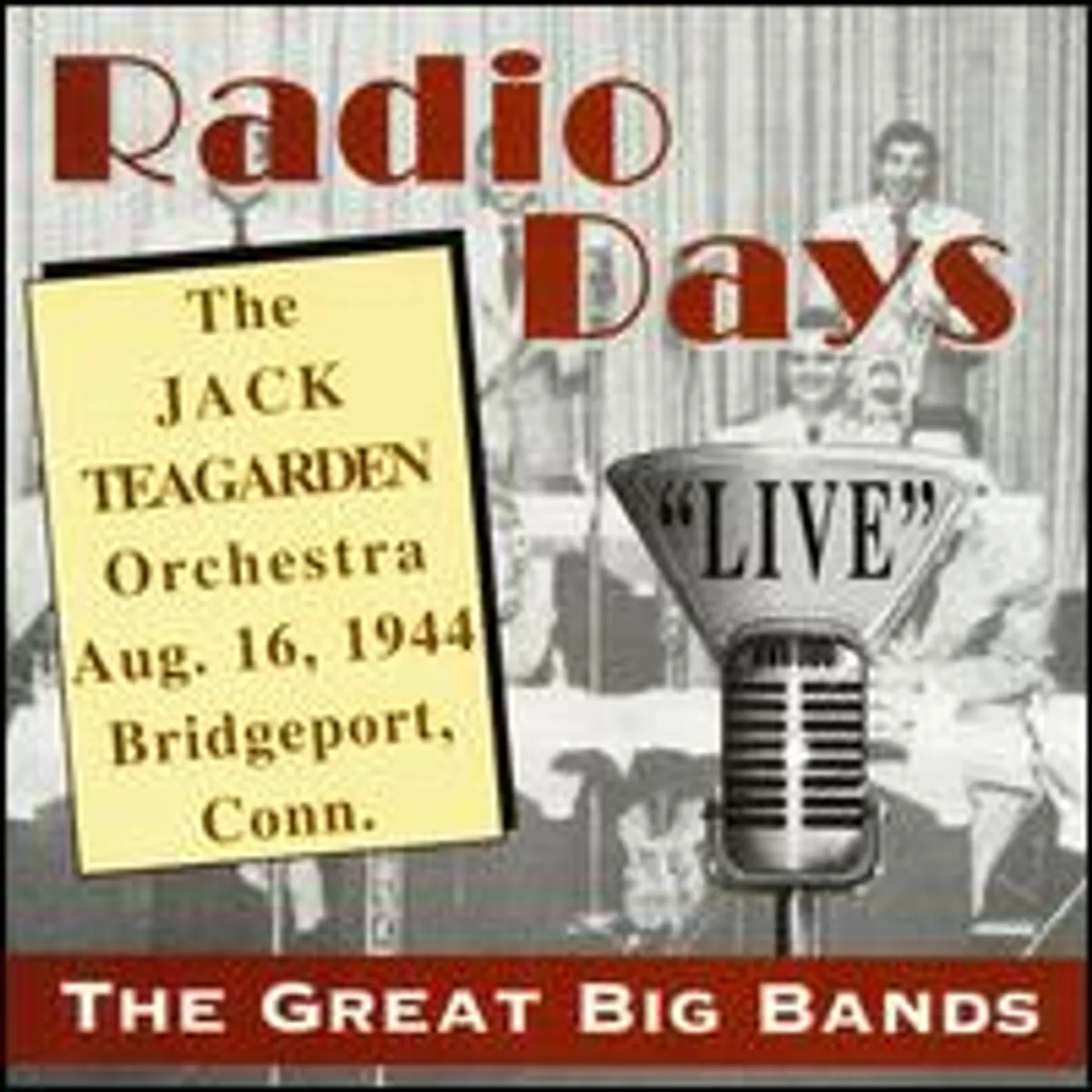 Jack Teagarden BRIDGEPORT CONNECTICUT CD