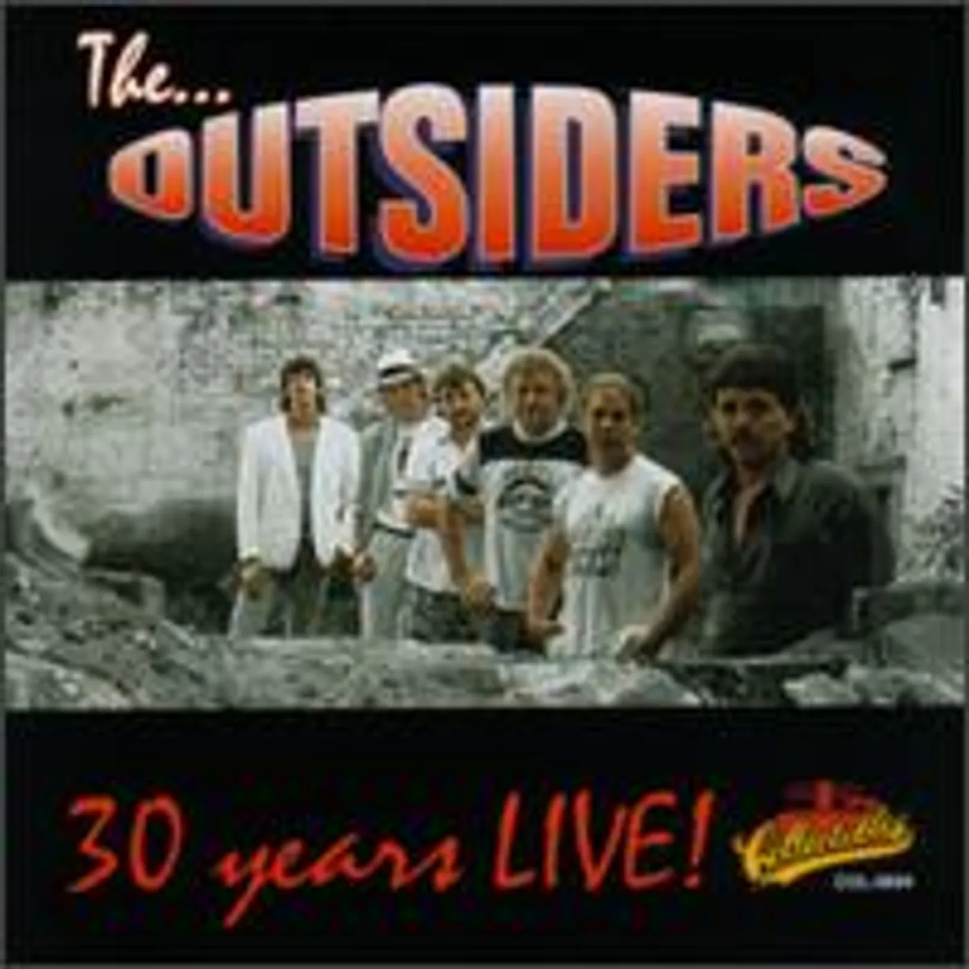 The Outsiders 30 YEARS LIVE CD