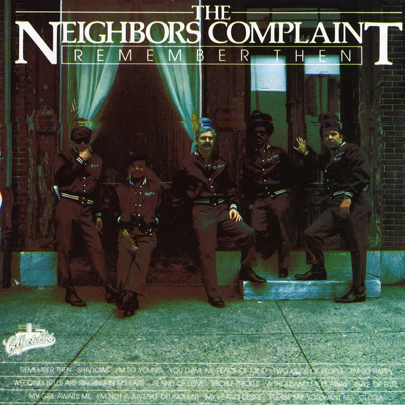 The Neighbors' Complaint REMEMBER THEN CD