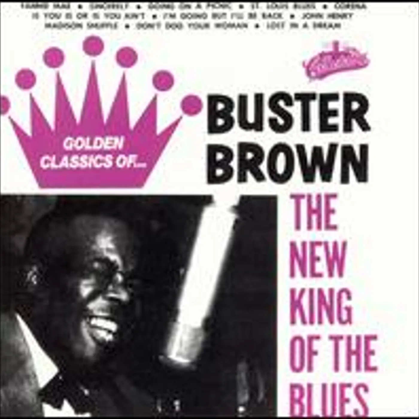 Buster Brown GOLDEN CLASSICS CD
