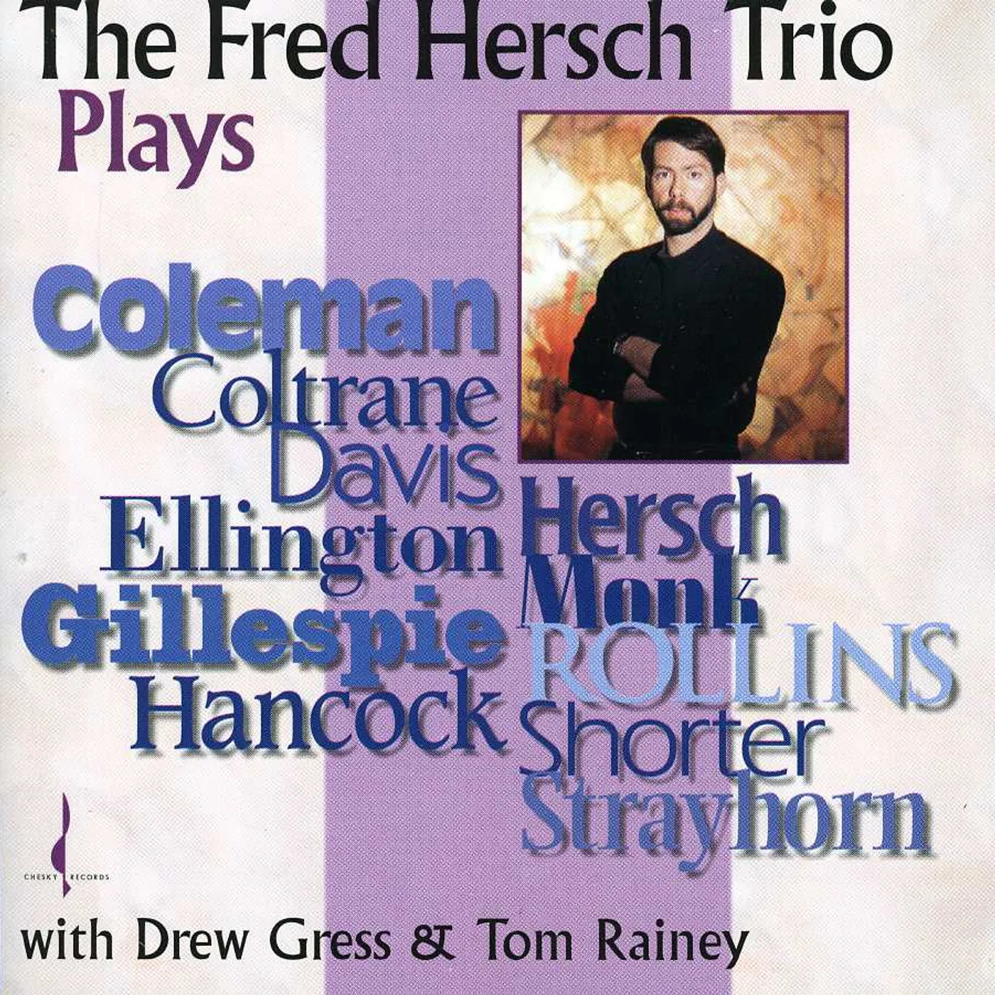 Fred Hersch PLAYS COLEMAN COLTRANE DAVIS & OTHERS CD