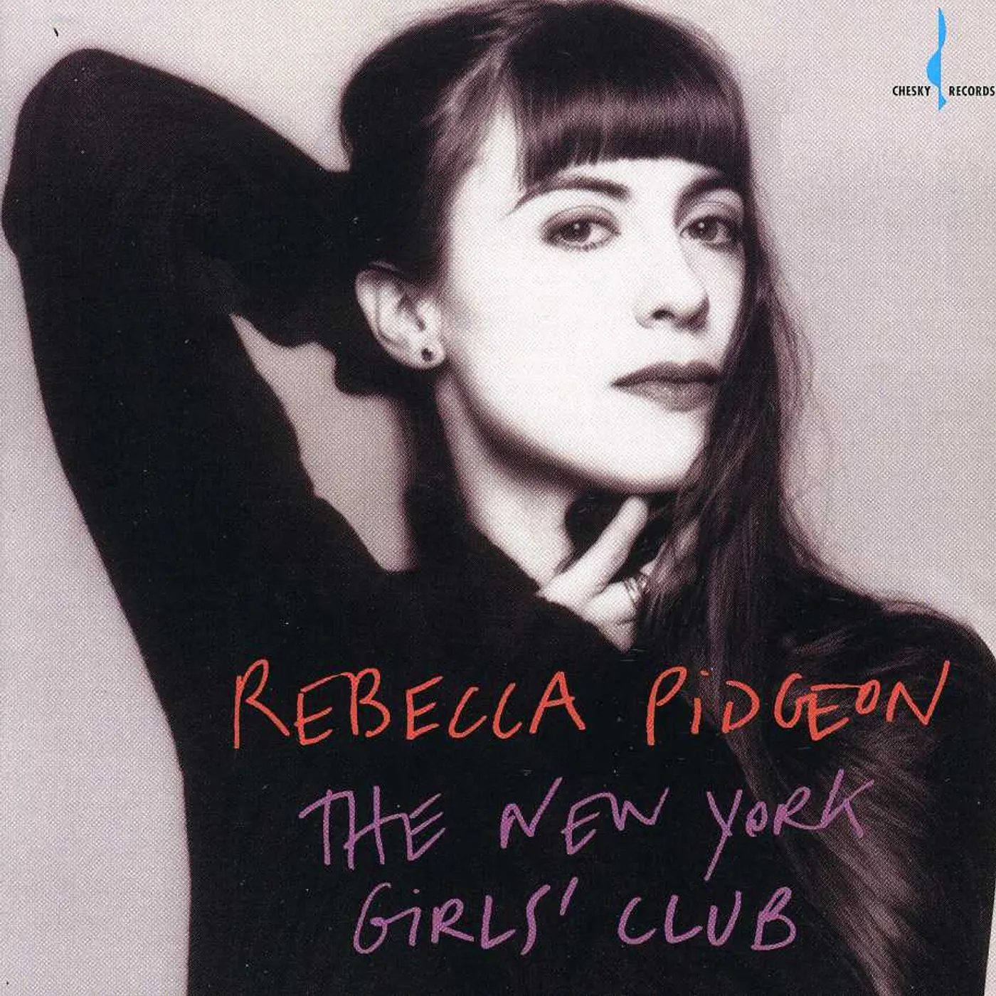 Rebecca Pidgeon N.Y. GIRLS CLUB CD