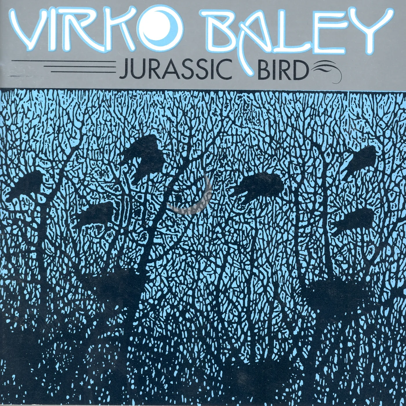 Virko Baley JURASSIC BIRD CD