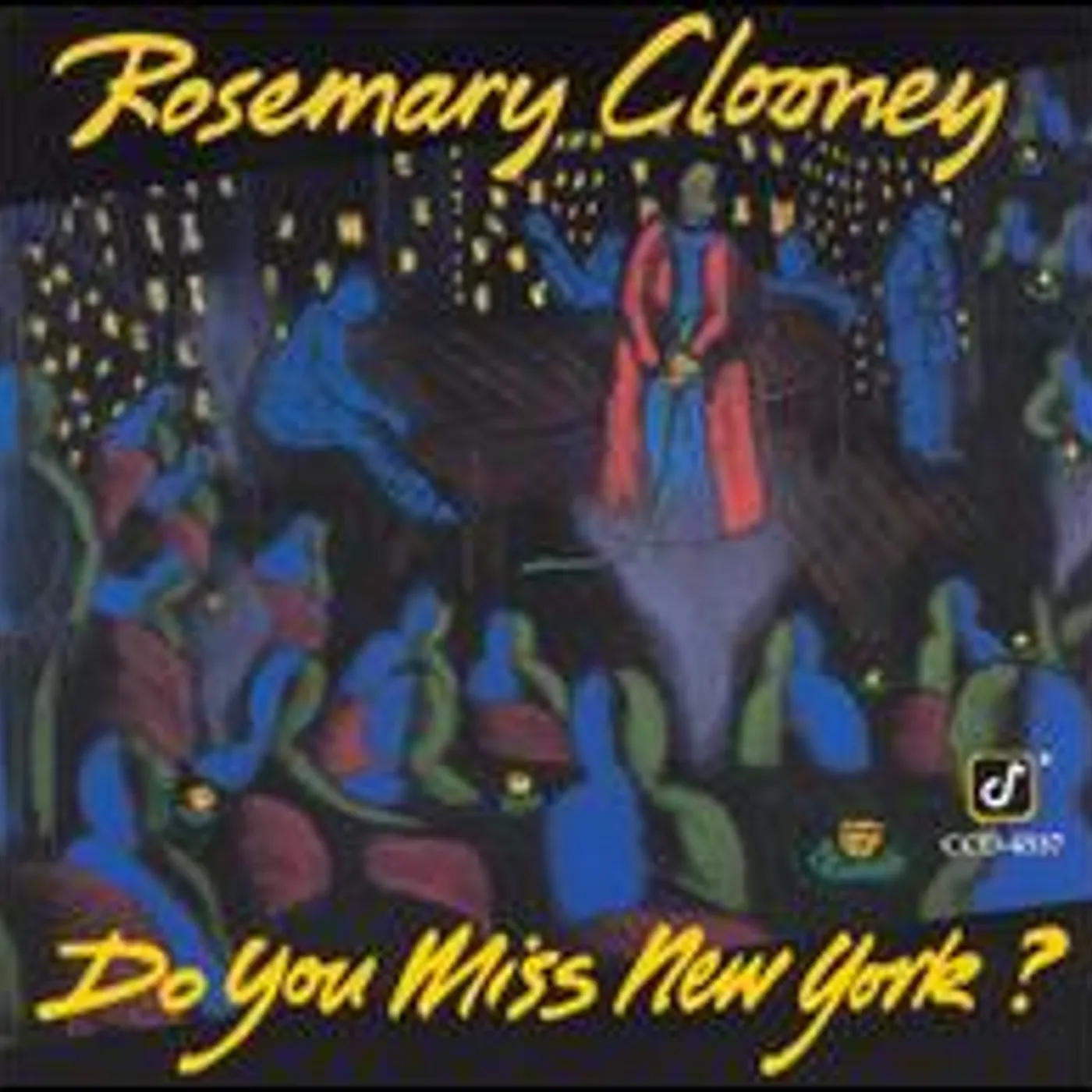 Rosemary Clooney DO YOU MISS NEW YORK CD