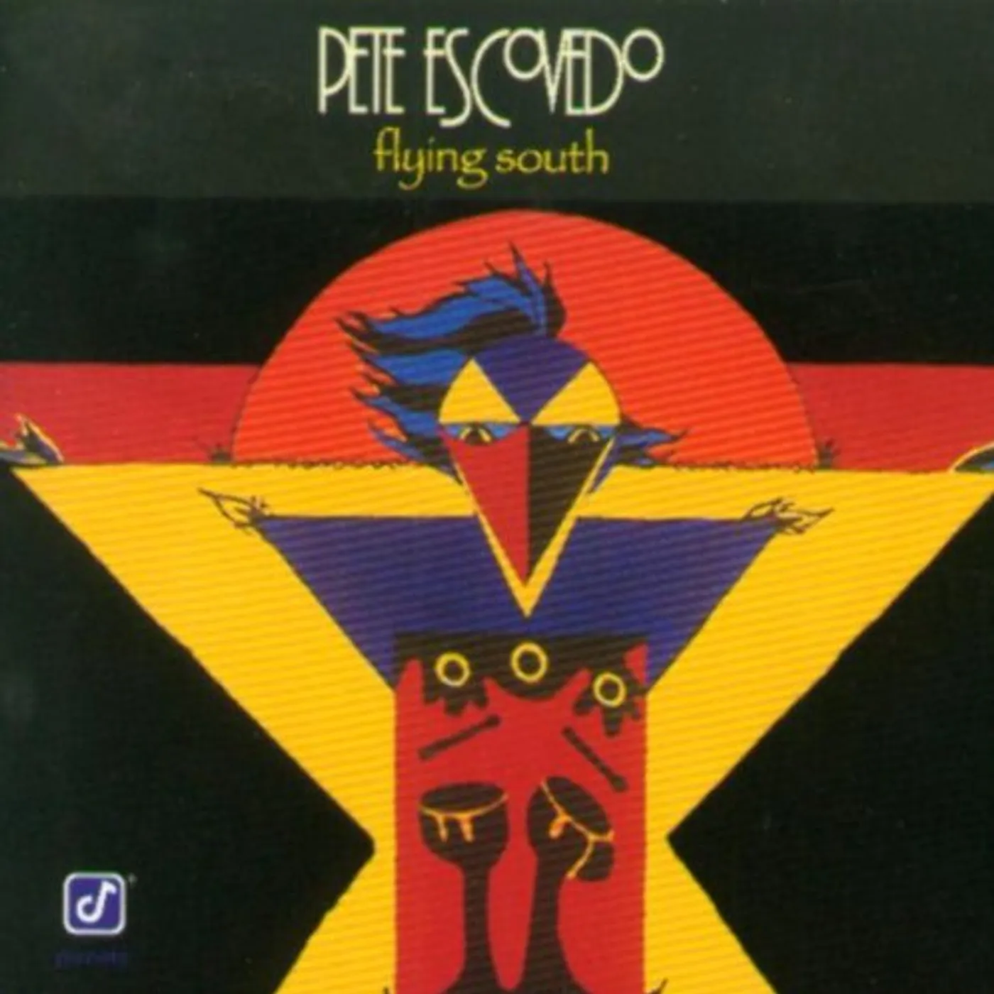Pete Escovedo FLYING SOUTH CD