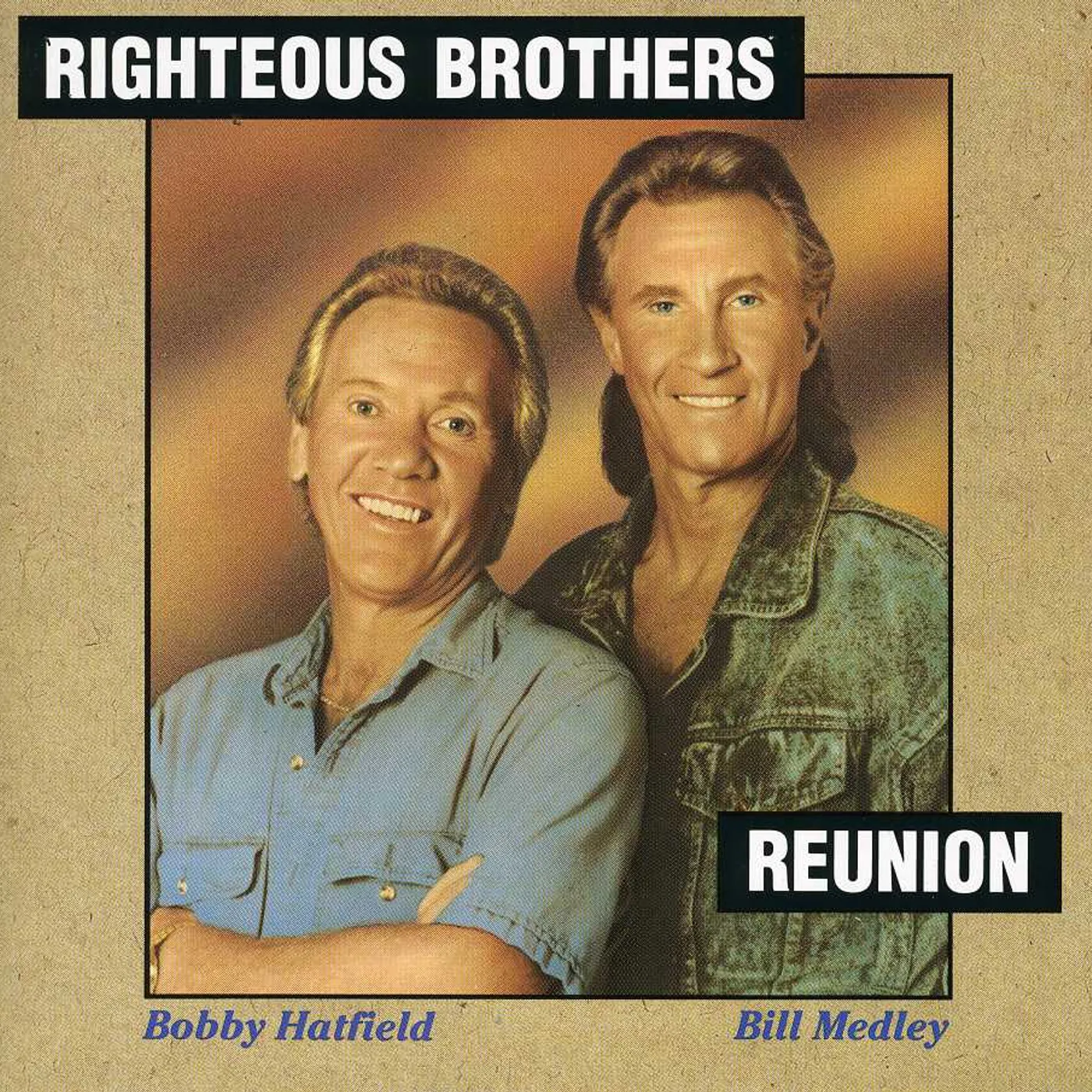 The Righteous Brothers REUNION CD