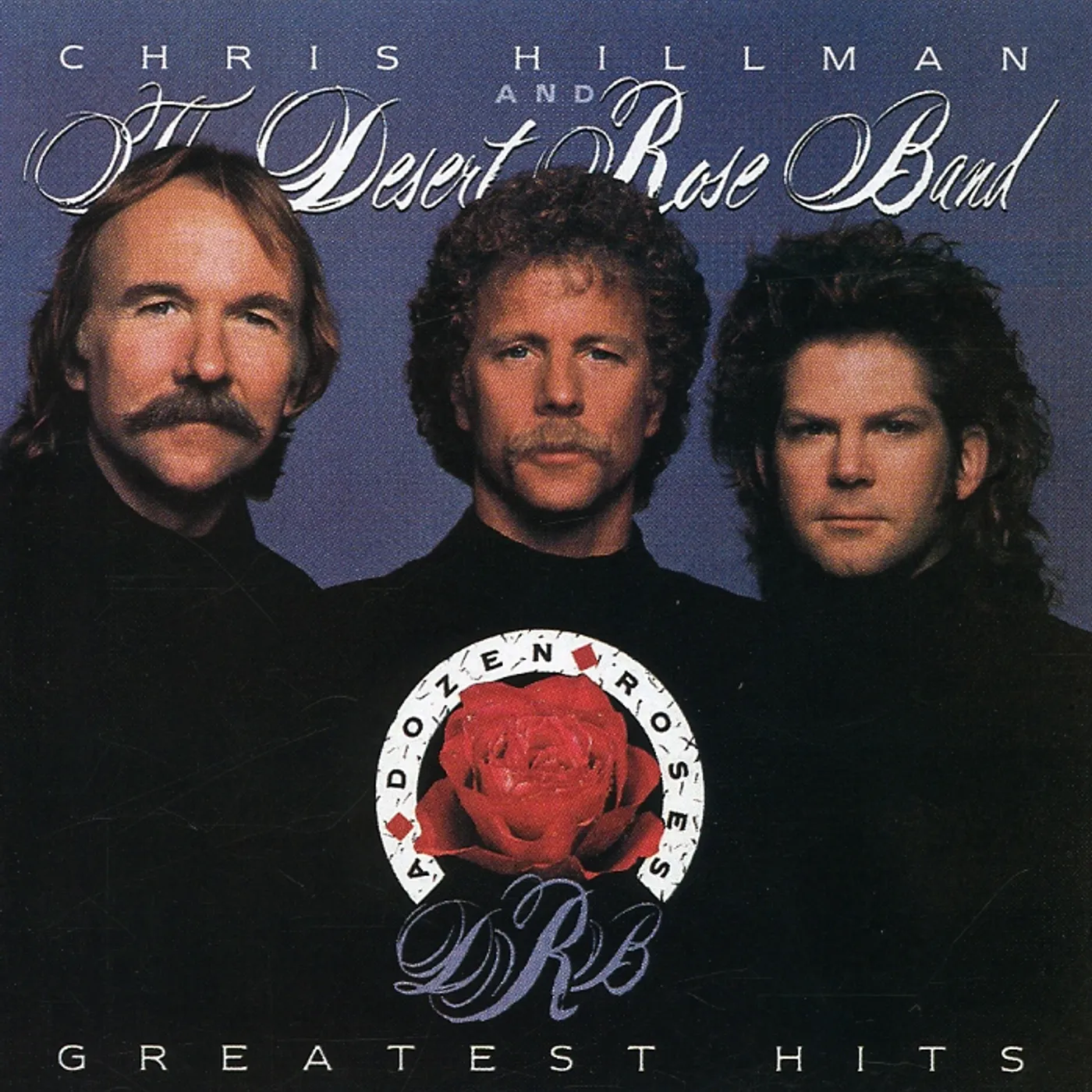 The Desert Rose Band GREATEST HITS CD