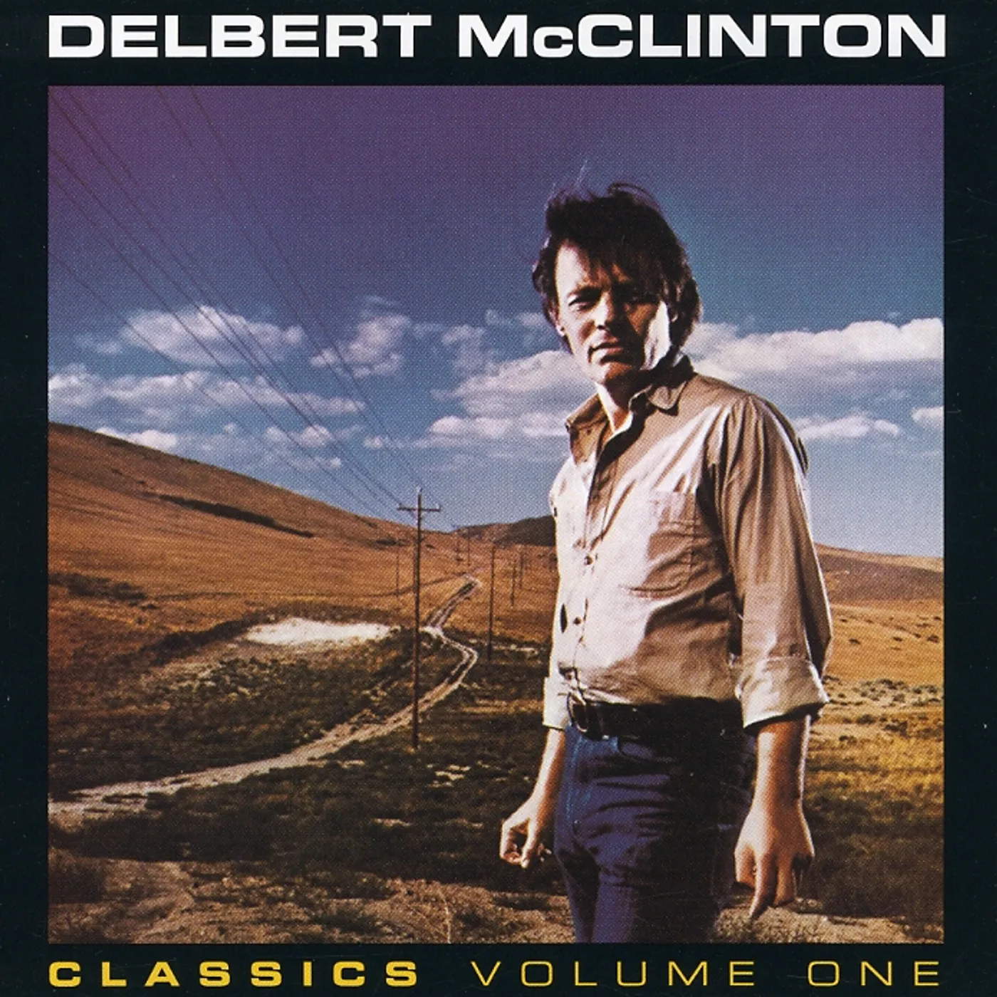 Delbert McClinton CLASSICS 1: JEALOUS KIND CD