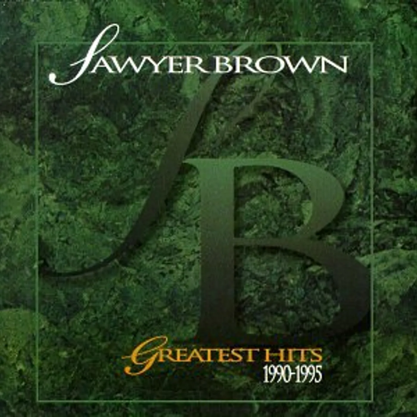 Sawyer Brown GREATEST HITS 1990-1995 CD