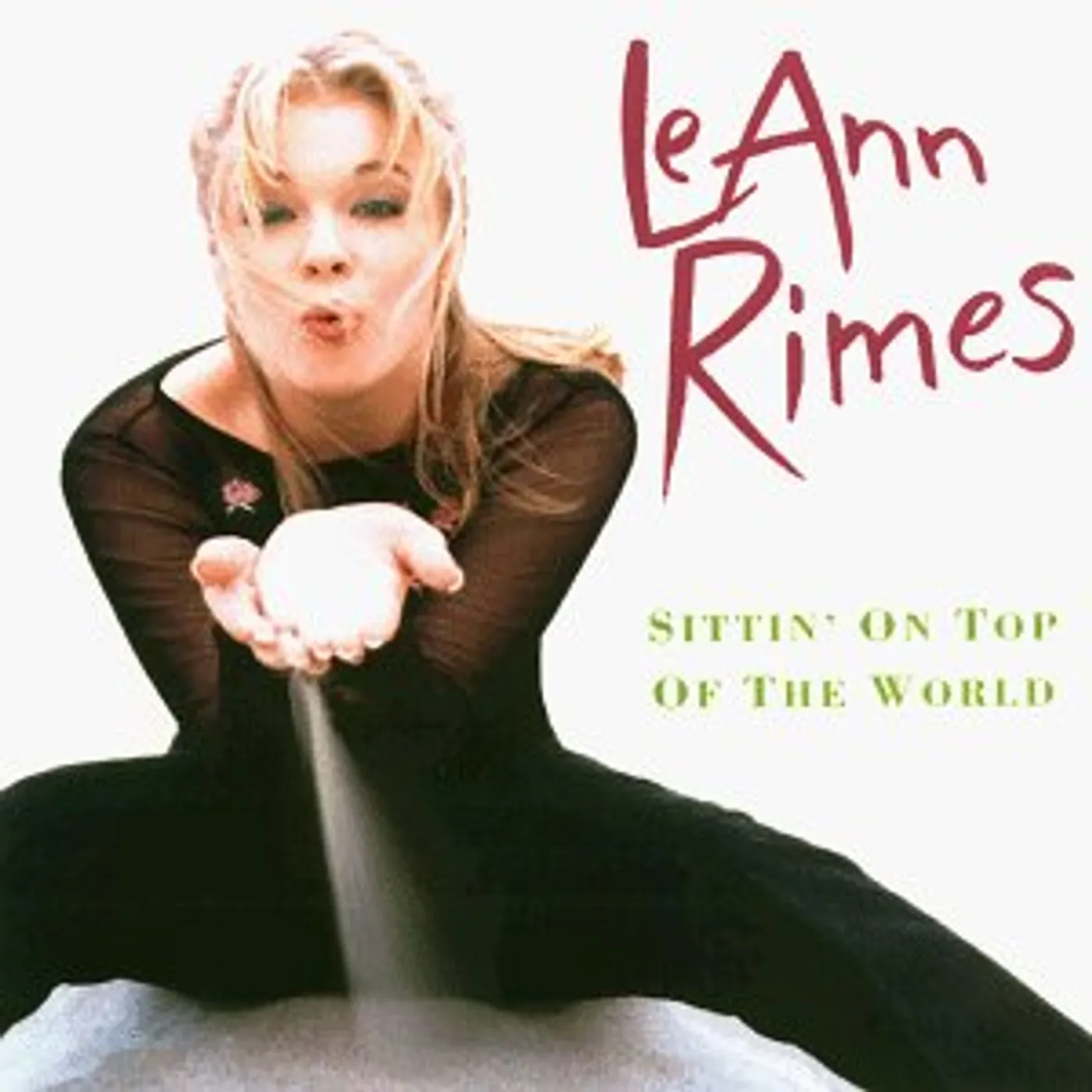 LeAnn Rimes SITTIN ON TOP OF THE WORLD CD