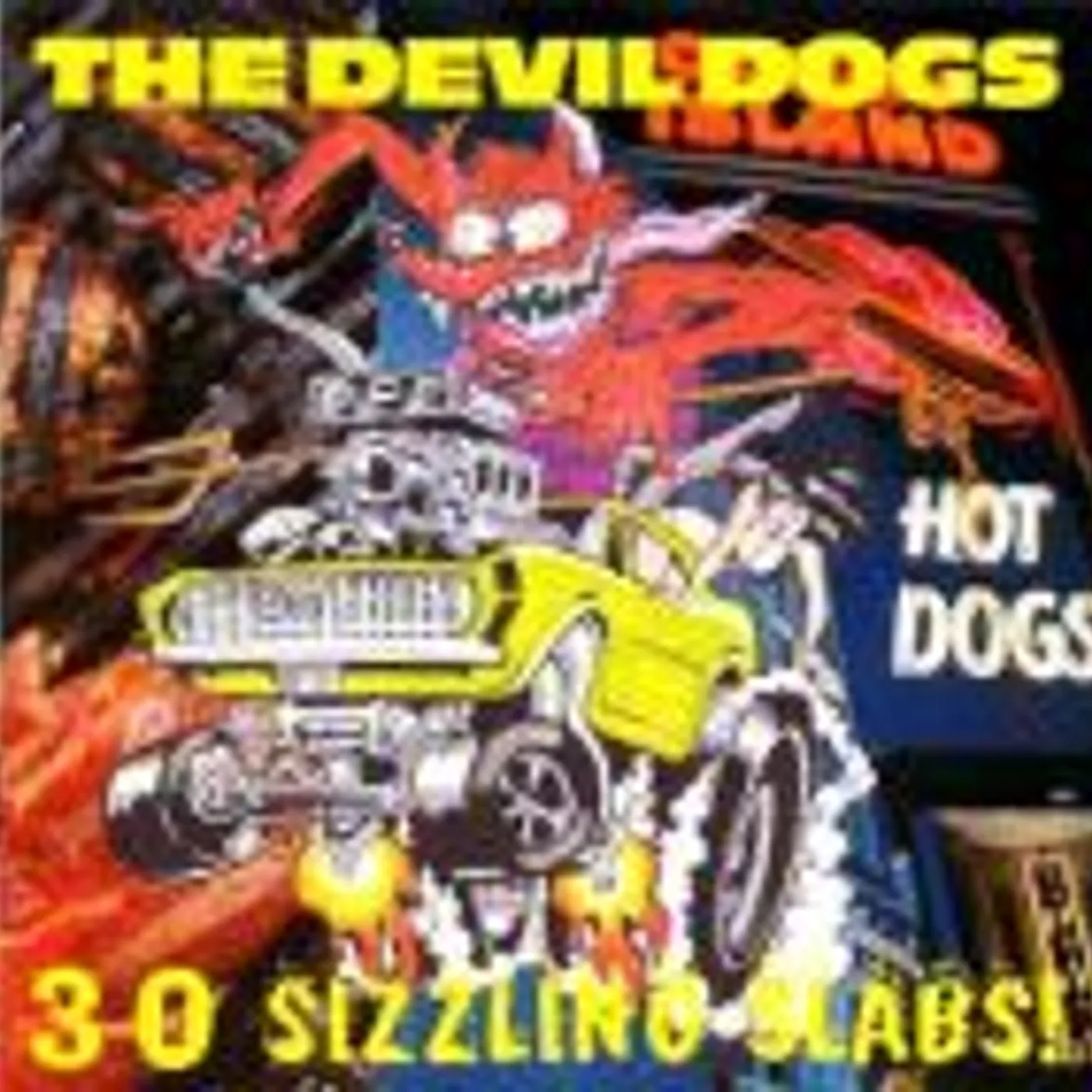 The Devil Dogs 30 SIZZLING SLABS CD