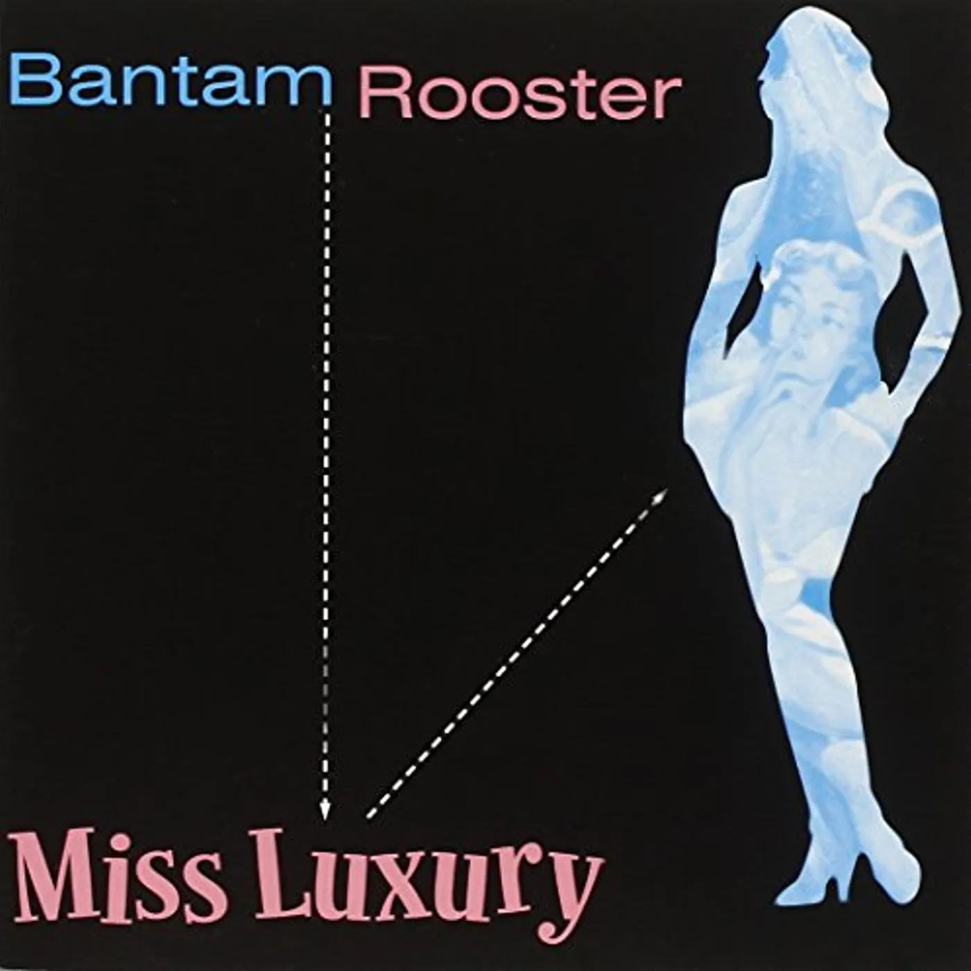 Bantam Rooster MISS LUXURY Vinyl Record