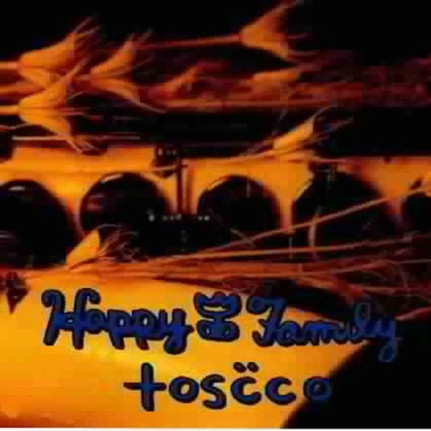 Happy Family TOSCCO CD