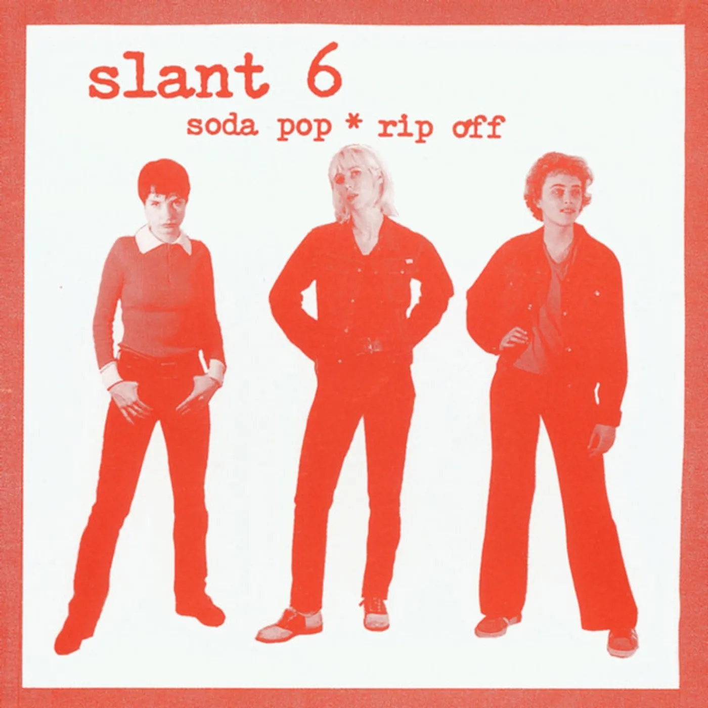 Slant 6 SODA POP*RIP OFF Vinyl Record