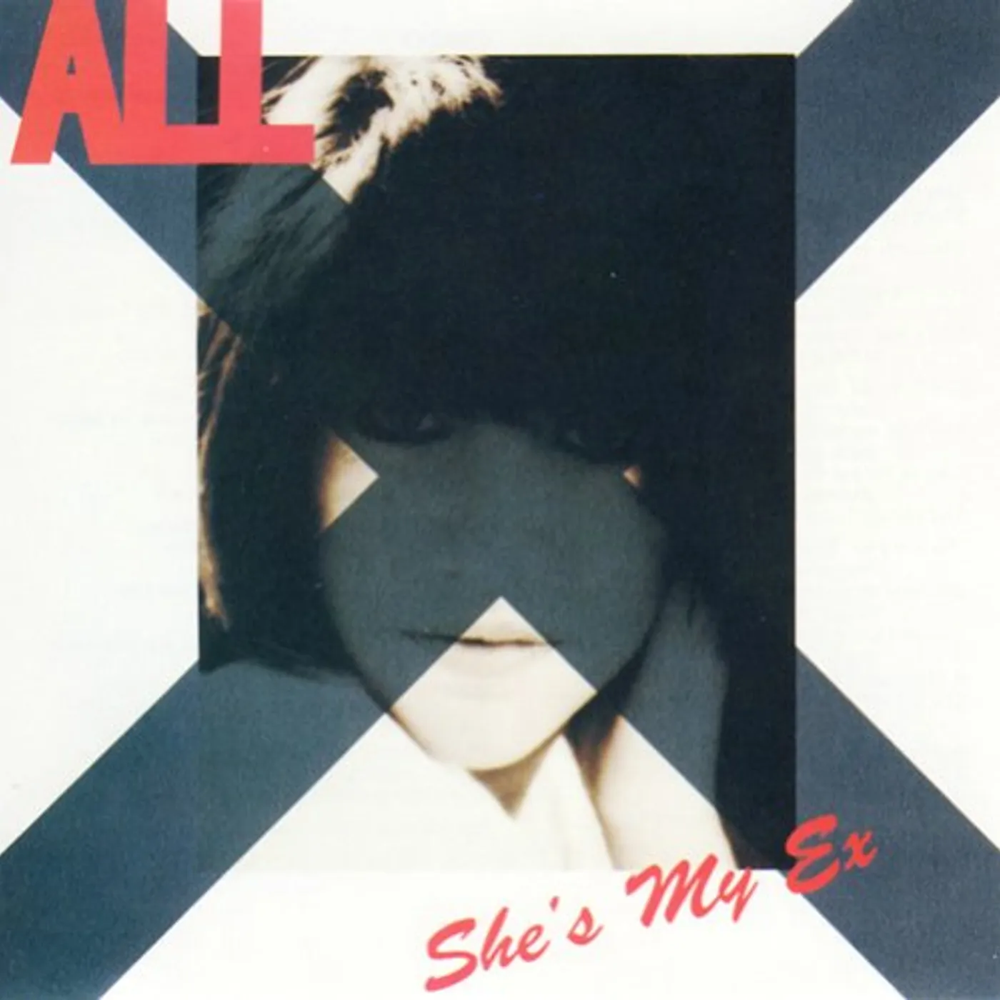 All SHE'S MY EX CD