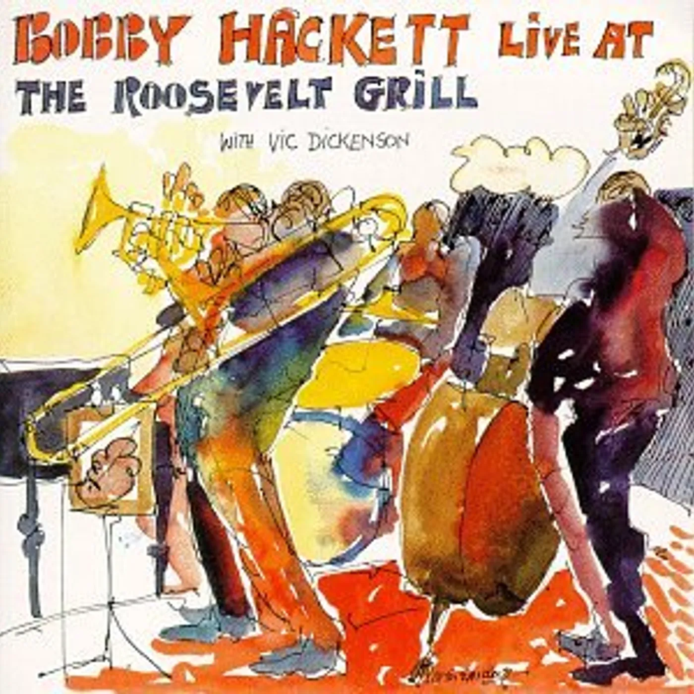 Bobby Hackett LIVE AT THE ROOSEVELT GRILL 1 CD
