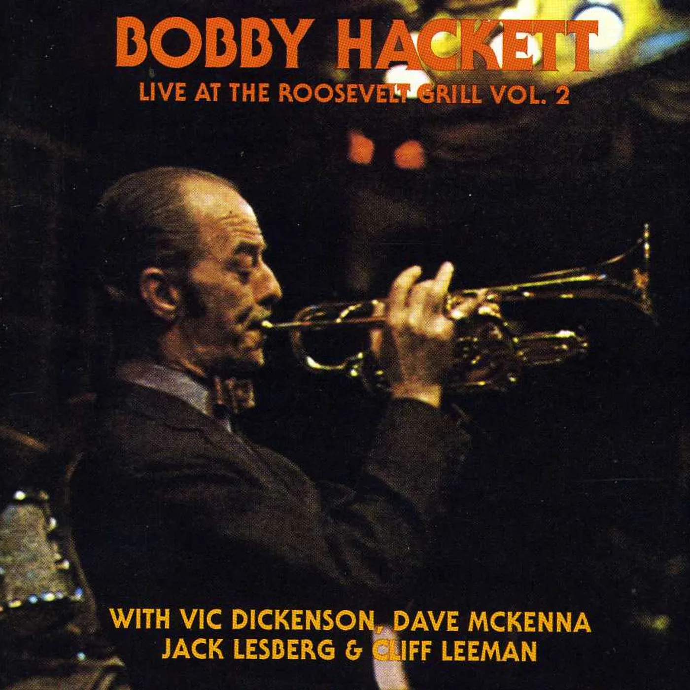 Bobby Hackett LIVE AT THE ROOSEVELT GRILL 2 CD