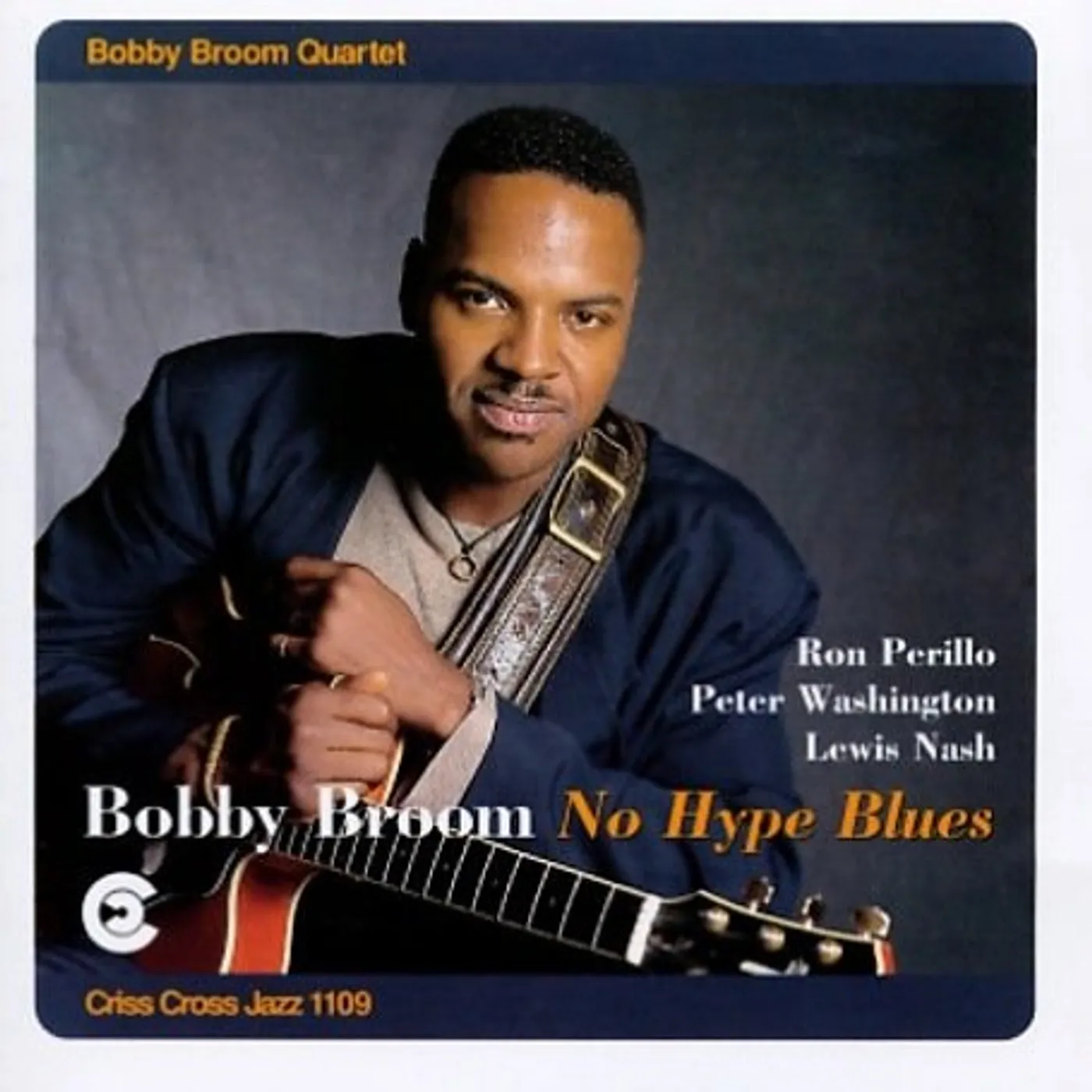 Bobby Broom NO HYPE BLUES CD