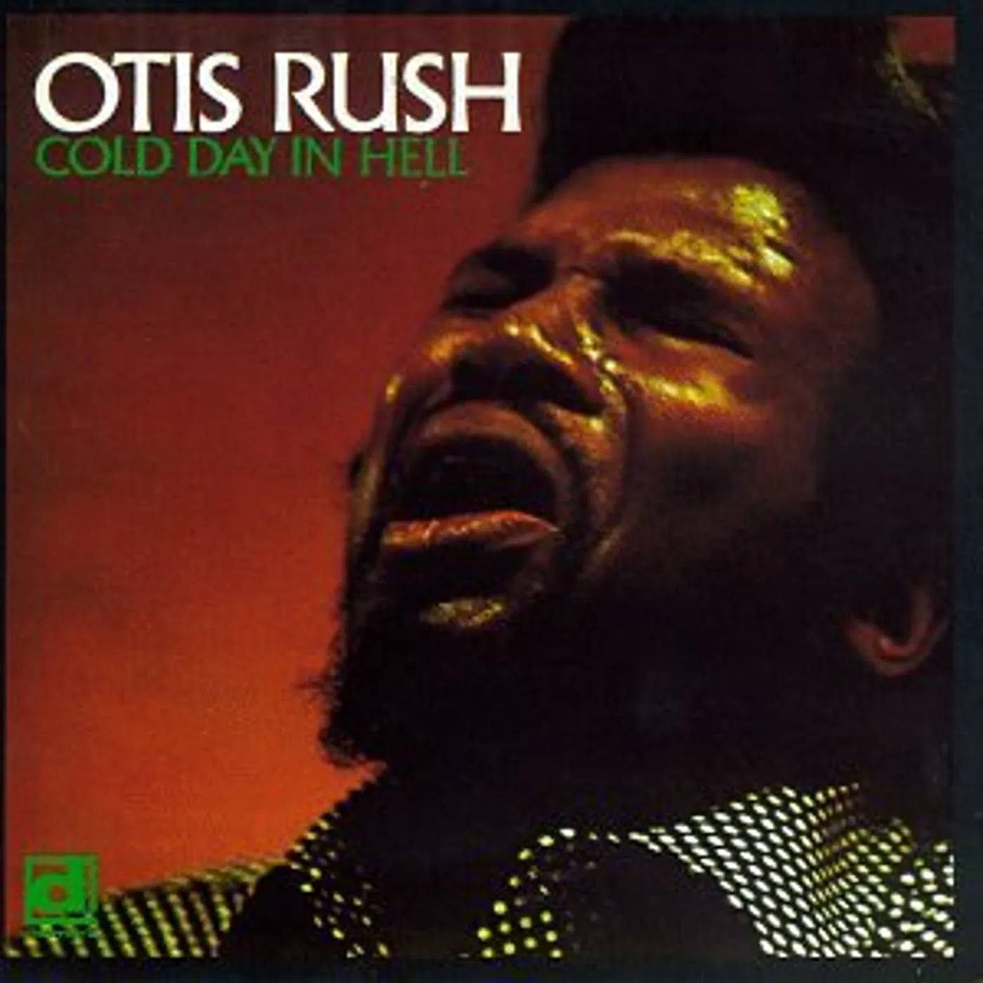 Otis Rush COLD DAY IN HELL CD